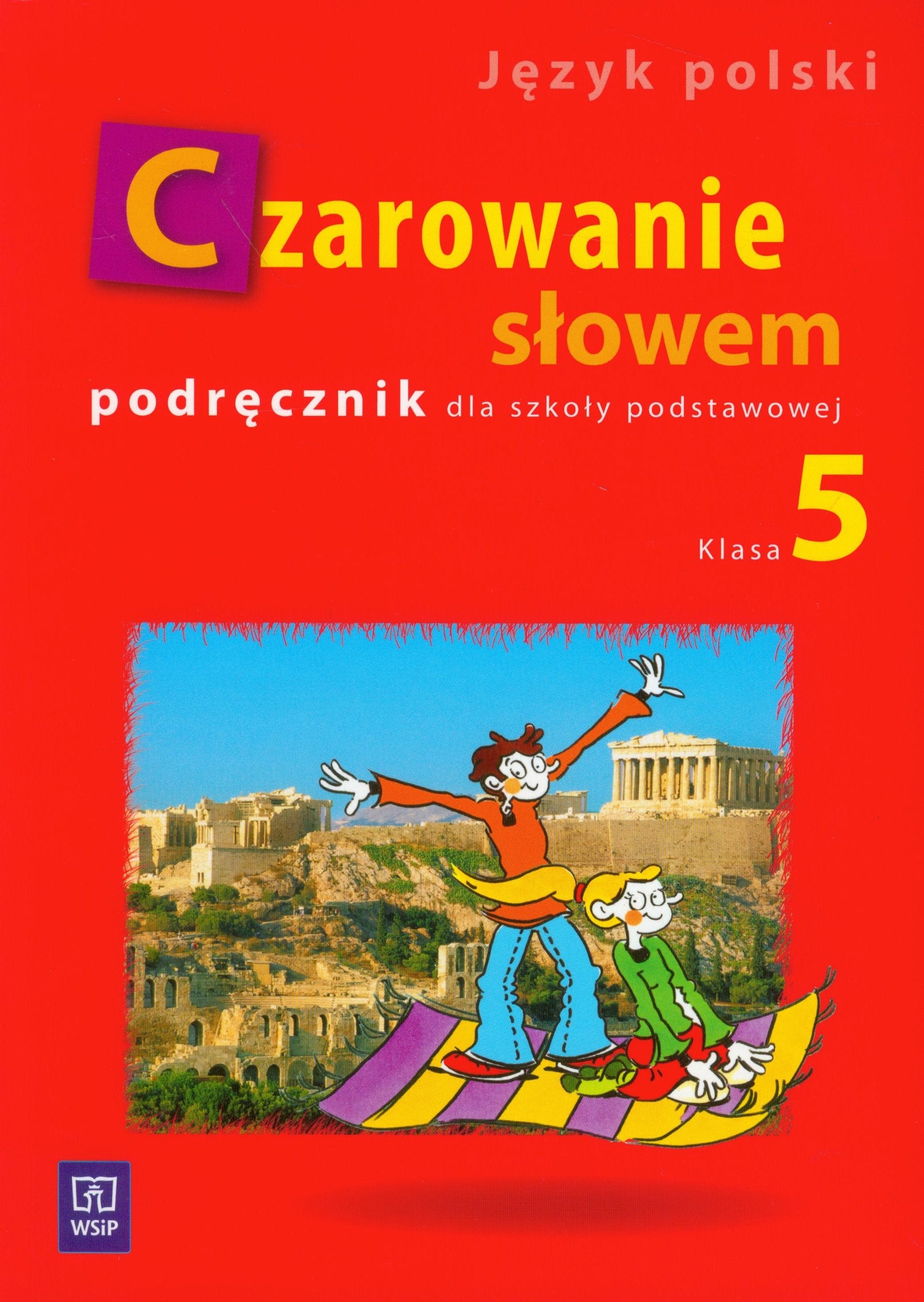 Czarowanie słowem 5 Podręcznik: Szkoła podstawowa Books