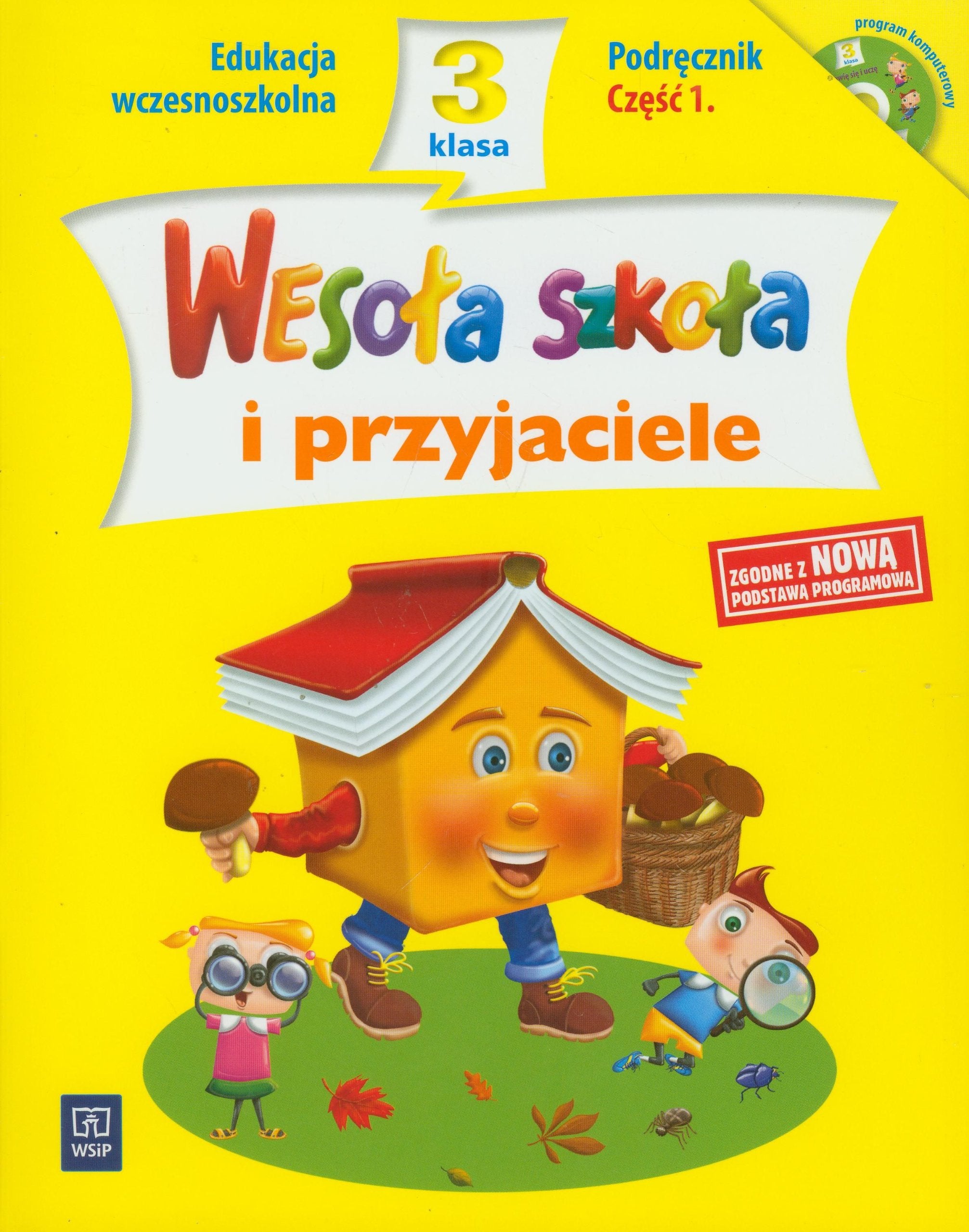 Wesoła szkoła i przyjaciele 3 Podręcznik z płytą CD Część 1: edukacja wczesnoszkolna Books