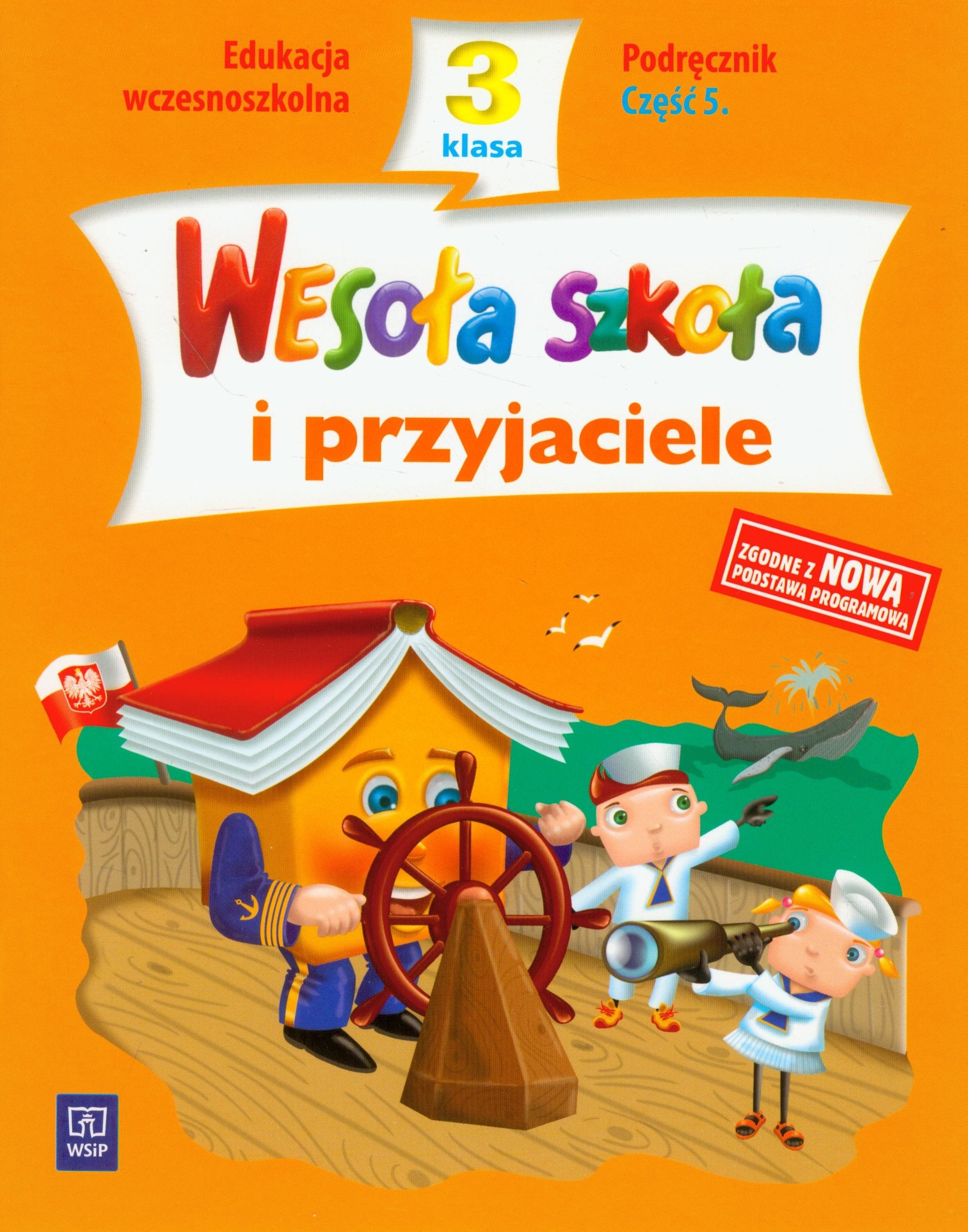 Wesoła szkoła i przyjaciele 3 Podręcznik Część 5: edukacja wczesnoszkolna Books