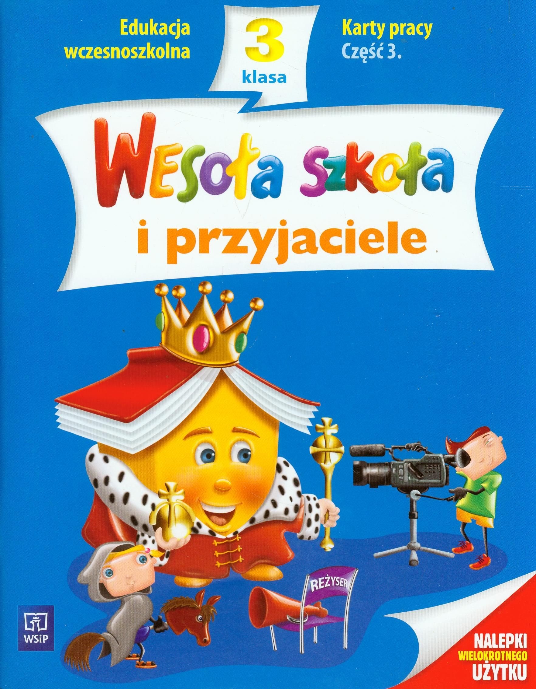 Wesoła szkoła i przyjaciele 3 Karty pracy Część 3: edukacja wczesnoszkolna Books