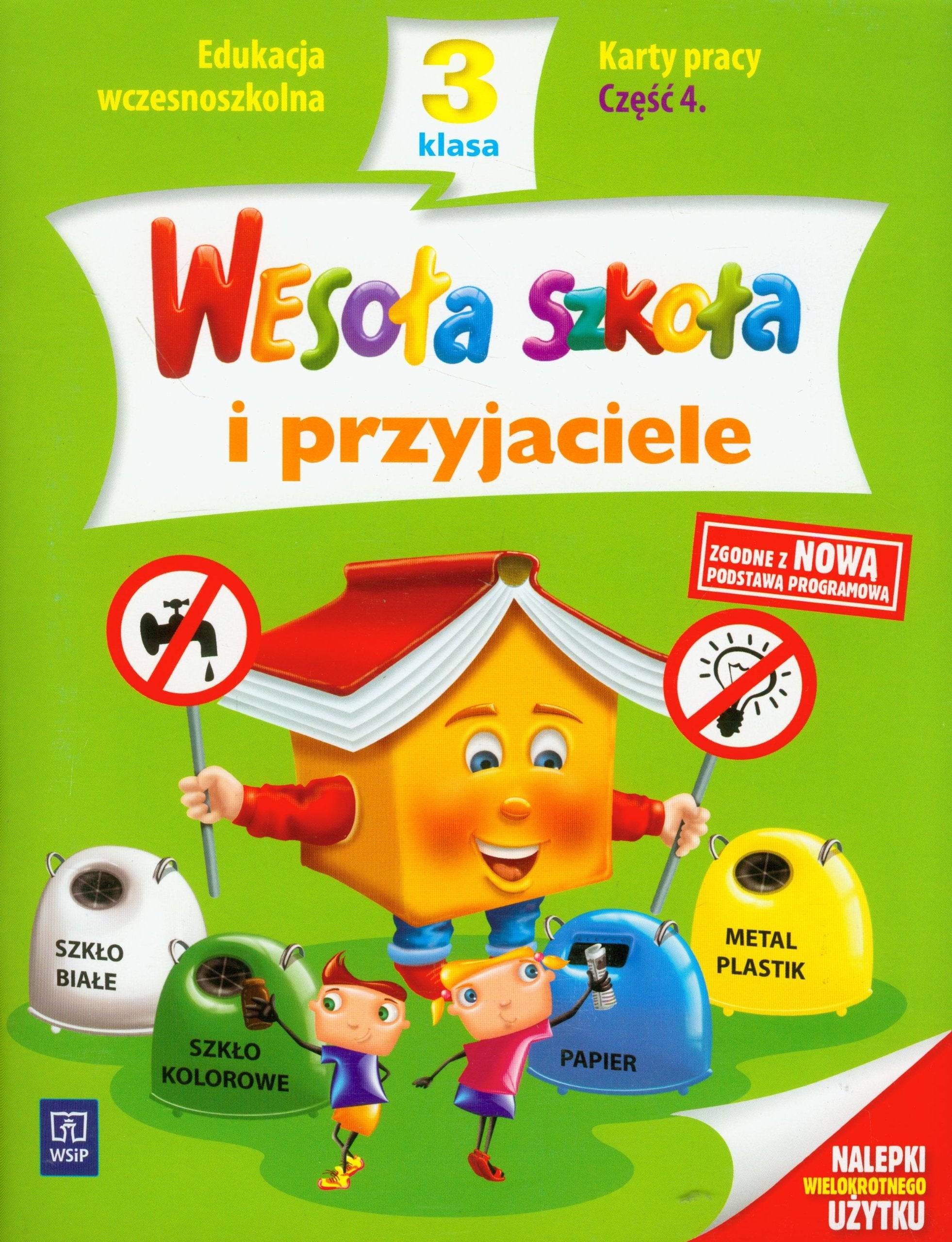 Wesoła szkoła i przyjaciele 3 Karty pracy Część 4: edukacja wczesnoszkolna Books