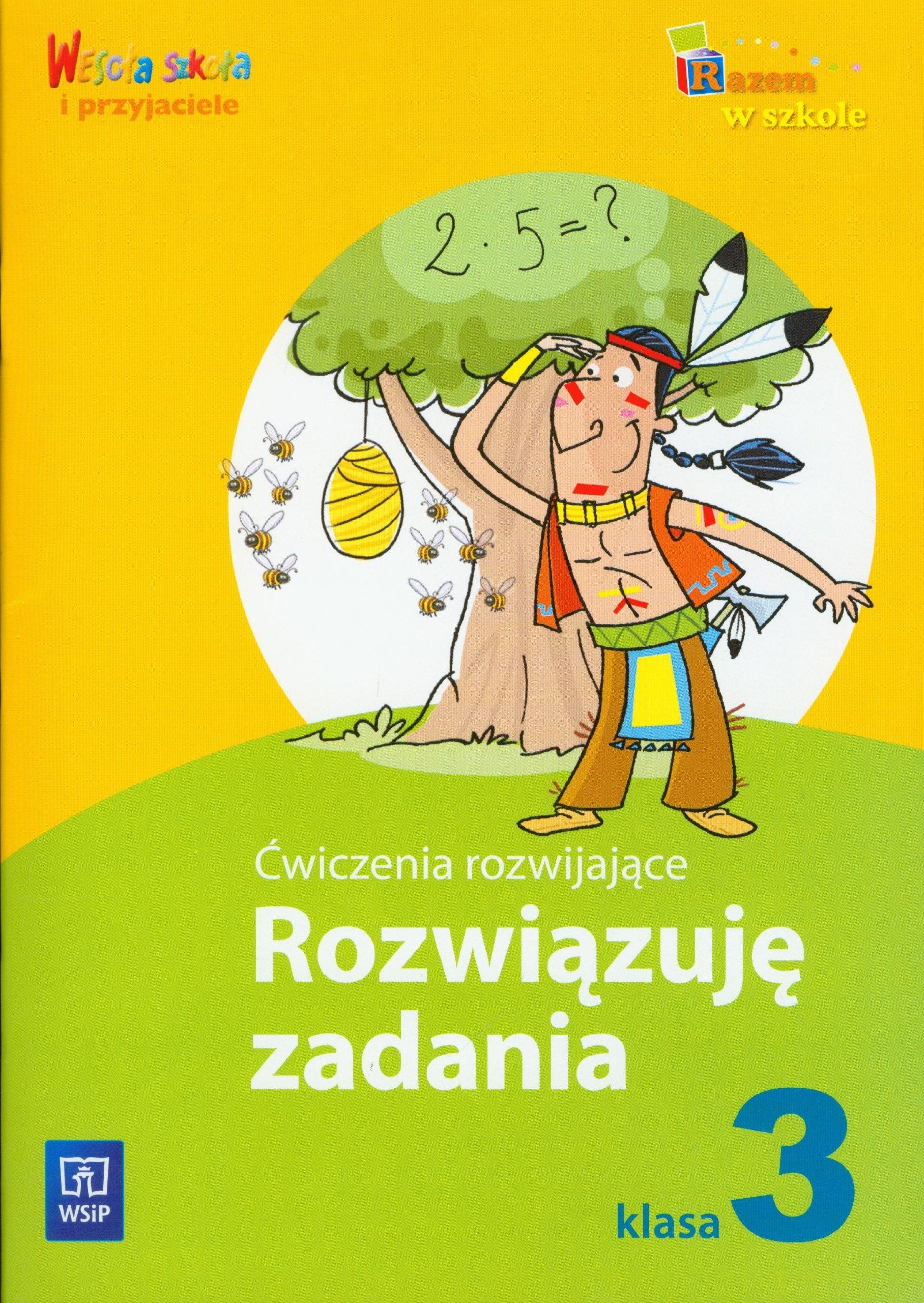 Rozwiązuję zadania 3 Ćwiczenia rozwijające: edukacja wczesnoszkolna Books