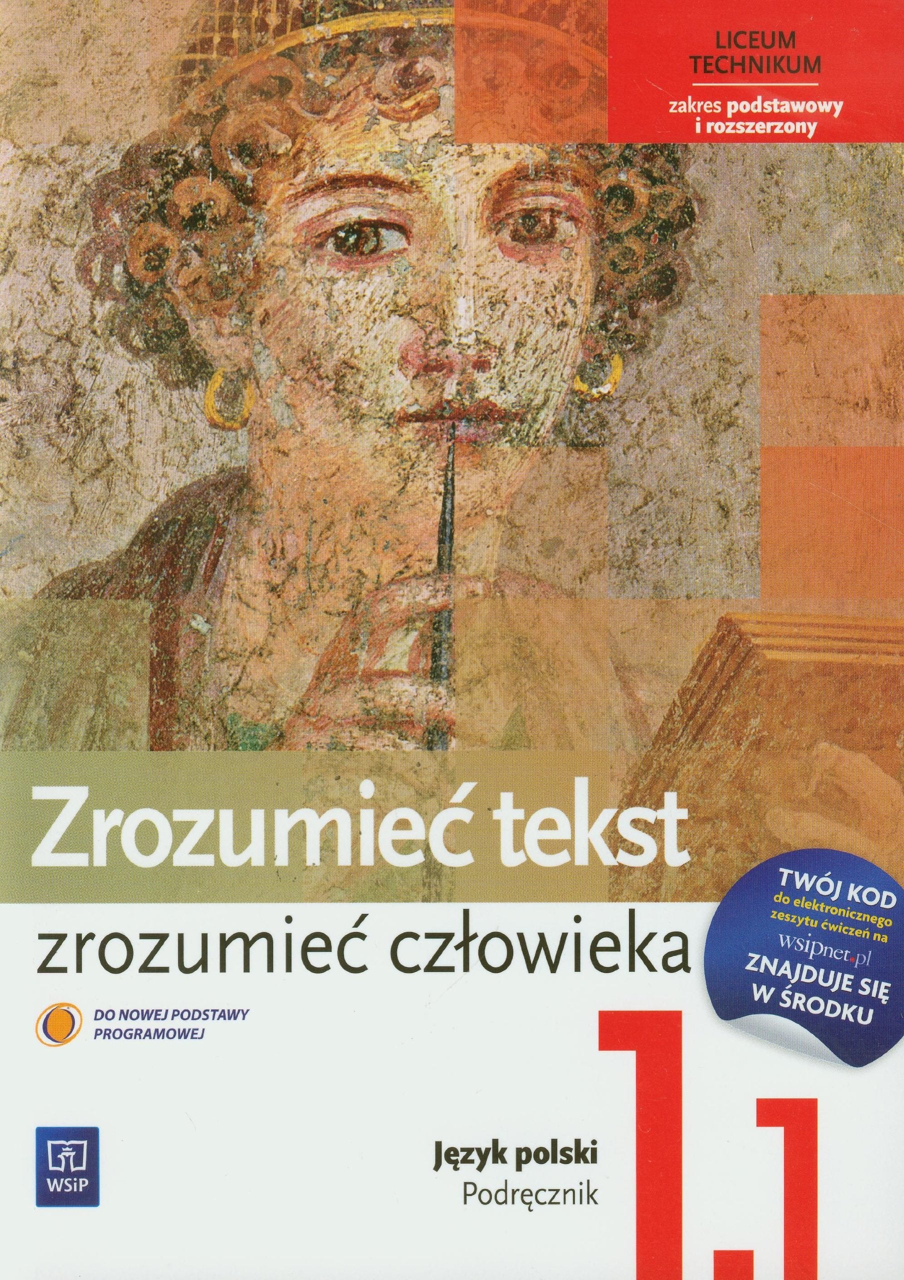 Zrozumieć tekst - zrozumieć człowieka 1 Podręcznik Część 1 Starożytność - Średniowiecze Zakres podstawowy i rozszerzony: Liceum, technikum Books