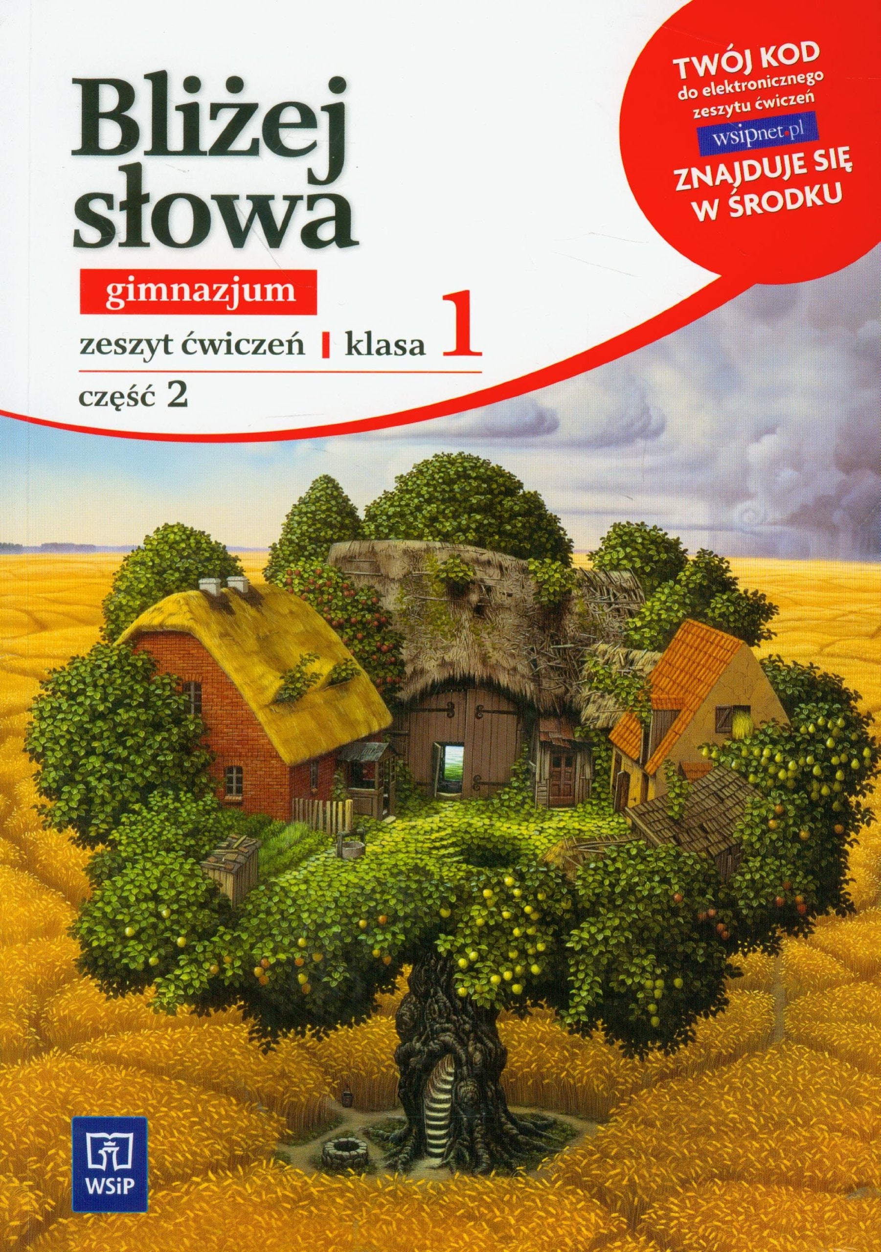 Bliżej słowa 1 Zeszyt ćwiczeń część 2: Gimnazjum Books