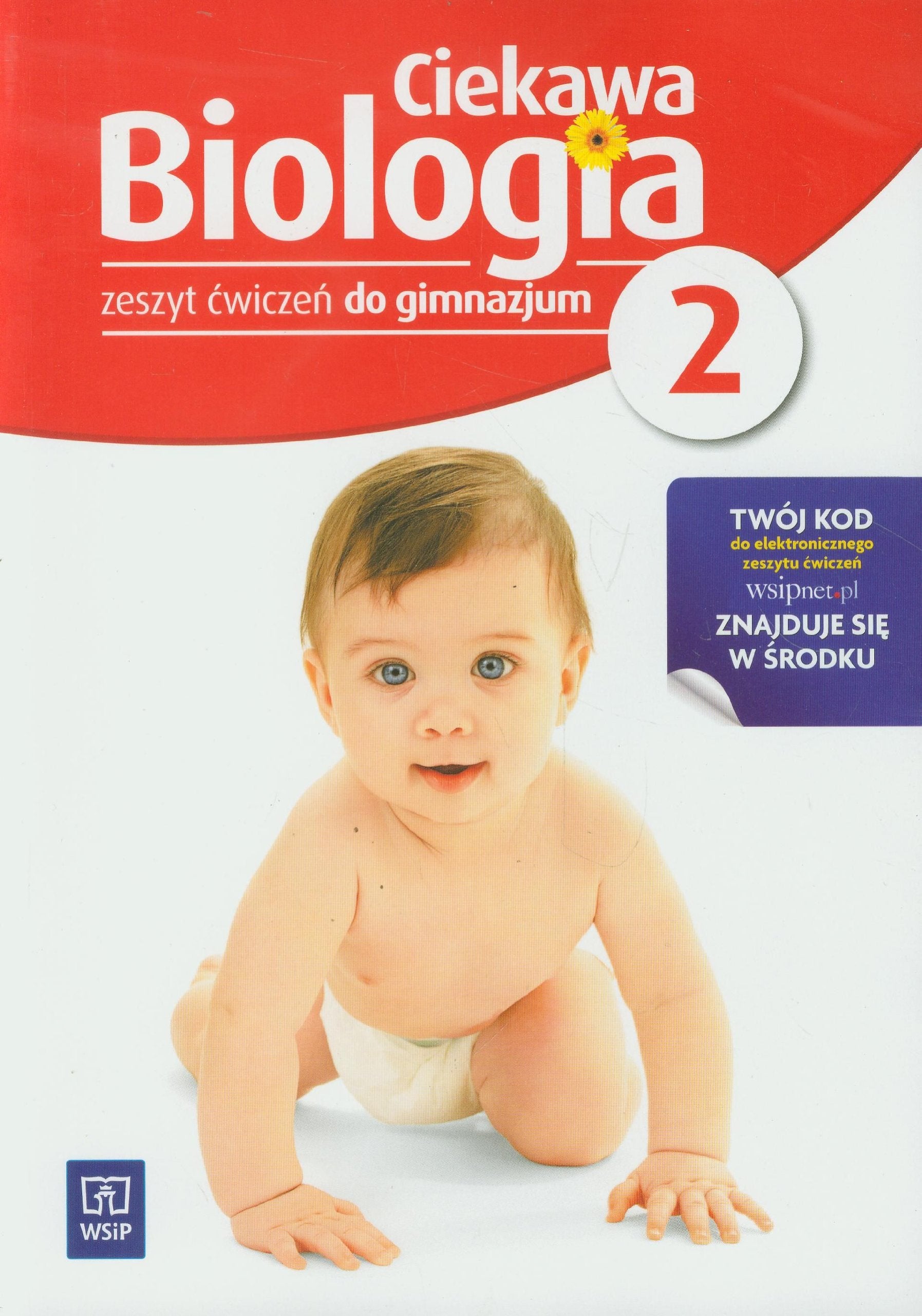 Ciekawa biologia Część 2 Zeszyt ćwiczeń: Gimnazjum book