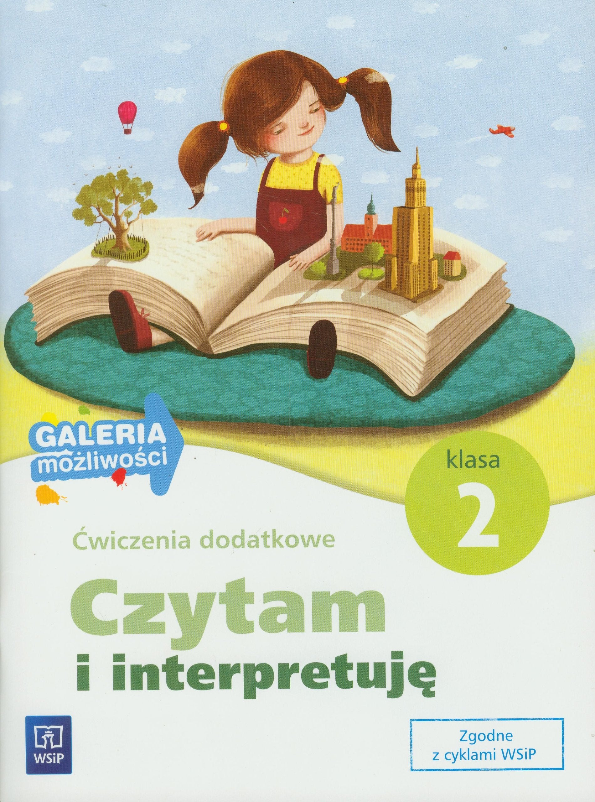 Czytam i interpretuję 2 Ćwiczenia dodatkowe: edukacja wczesnoszkolna (GALERIA MOŻLIWOŚCI) Books