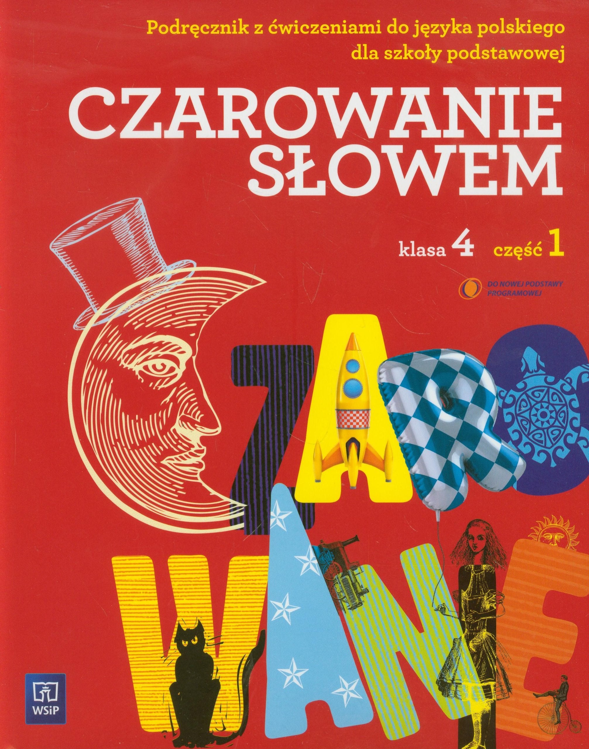 Czarowanie slowem 4 Podrecznik z cwiczeniami Czesc 1-5 Books