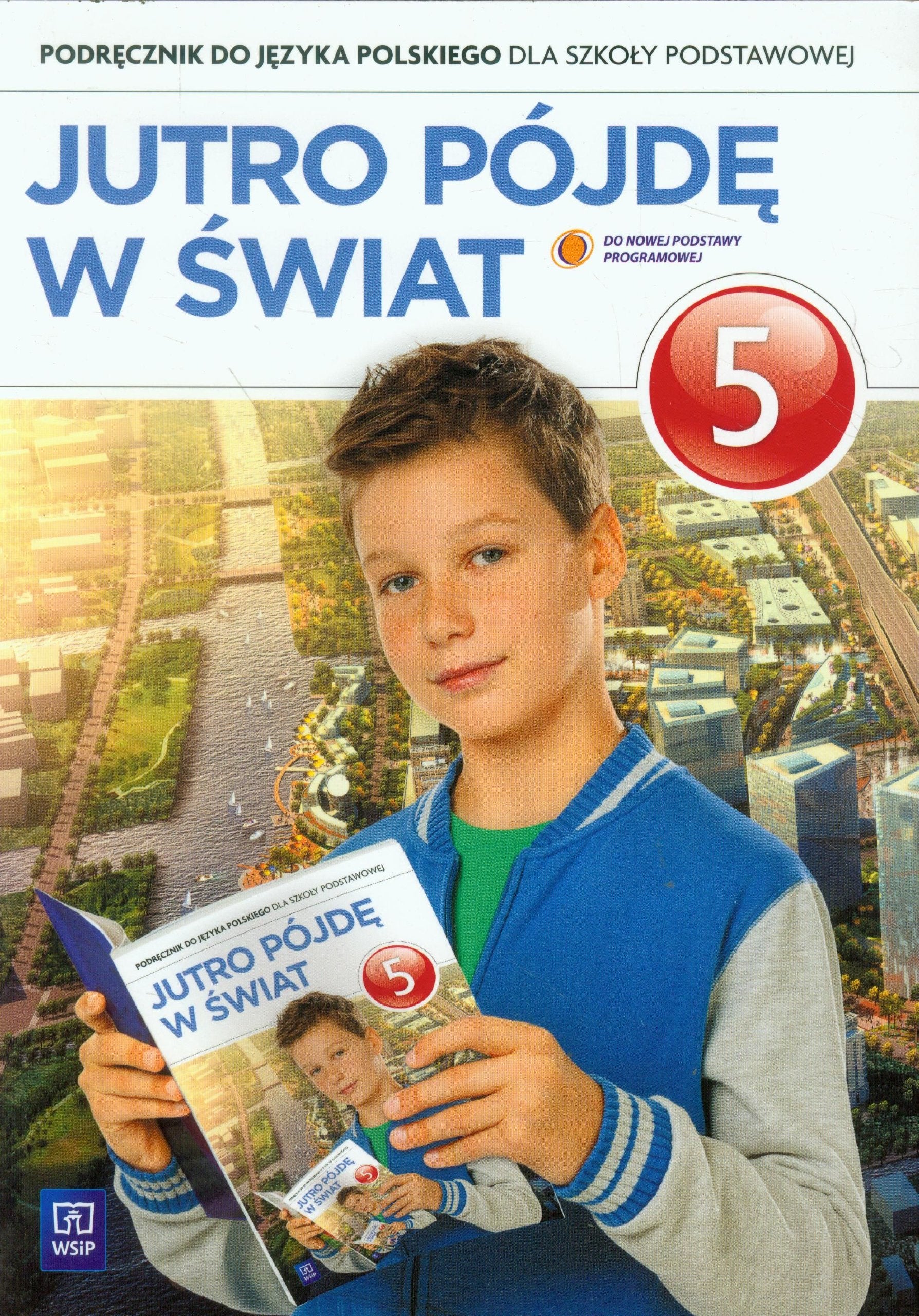 Jutro pojde w swiat 5 Podrecznik Books