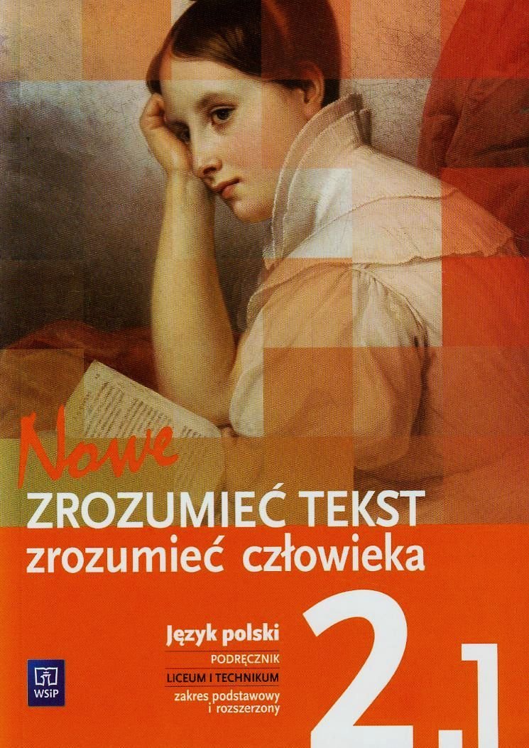 Nowe Zrozumiec tekst zrozumiec czlowieka 2 Podrecznik Czesc 1 Zakres podstawowy i rozszerzony book