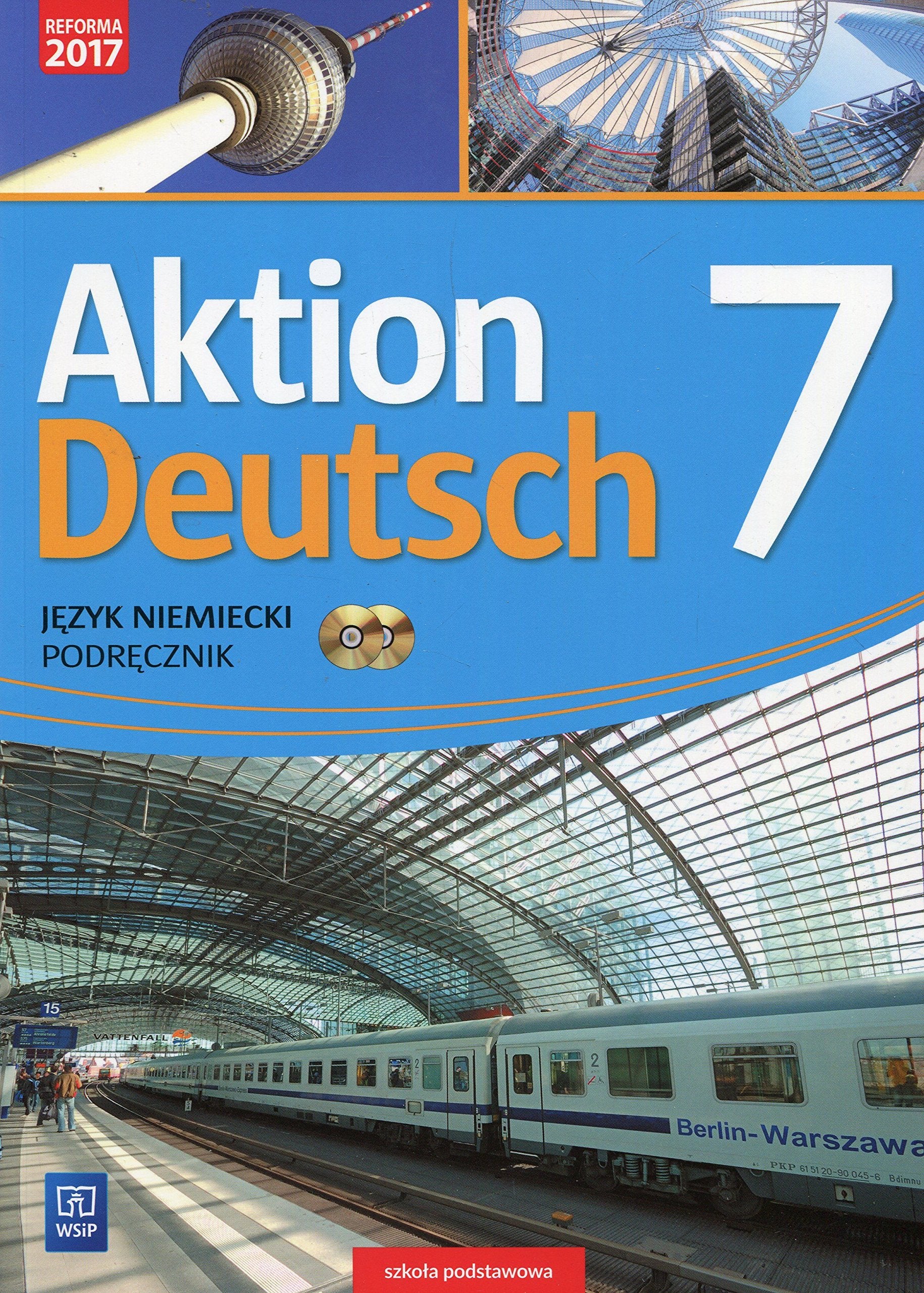 Aktion Deutsch Jezyk niemiecki 7 Podrecznik + 2 CD: Szkoła podstawowa Foreign Languages ​​& Dictionaries