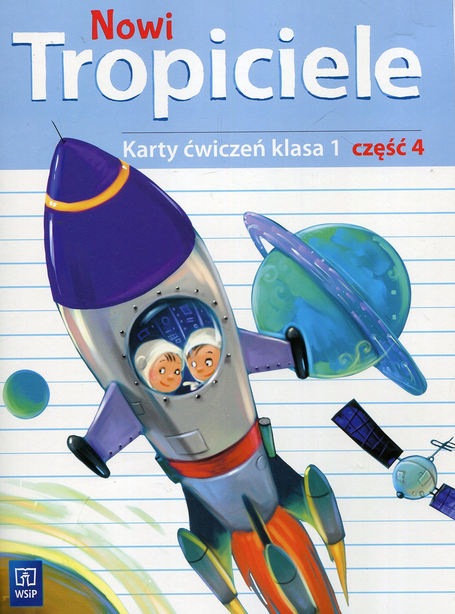 Nowi Tropiciele 1 Karty ćwiczeń Część 4: Szkoła podstawowa book