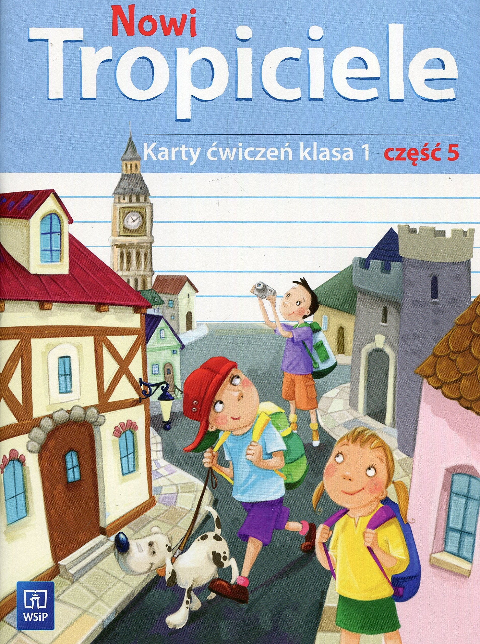 Nowi Tropiciele 1 Karty ćwiczeń Część 5: Szkoła podstawowa book