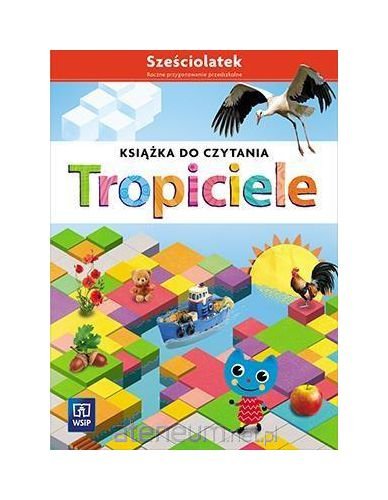 Tropiciele SzeĹciolatek. KsiÄĹzka do czytania book