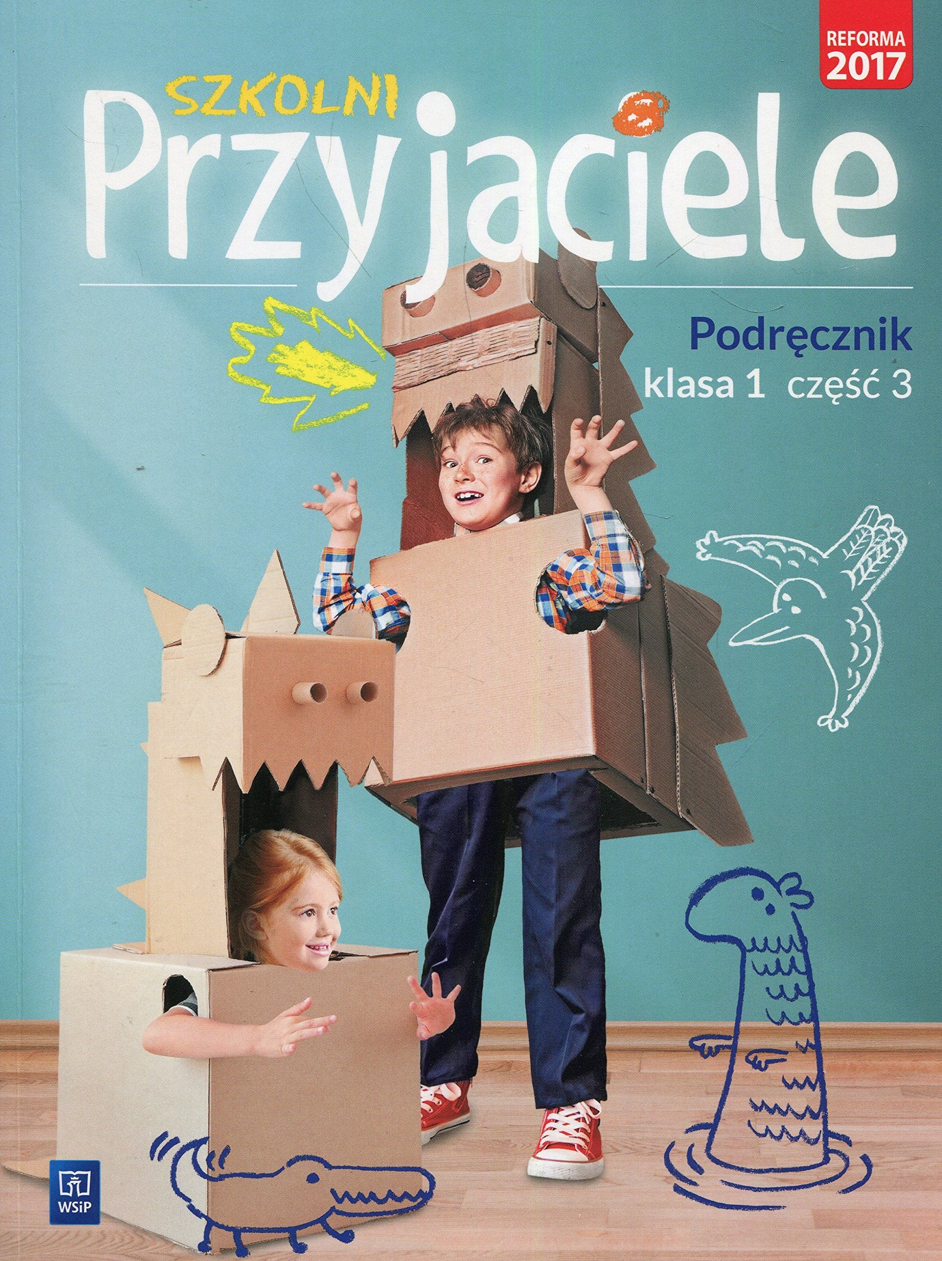 Szkolni Przyjaciele 1 Podrecznik Czesc 3 Education & Training