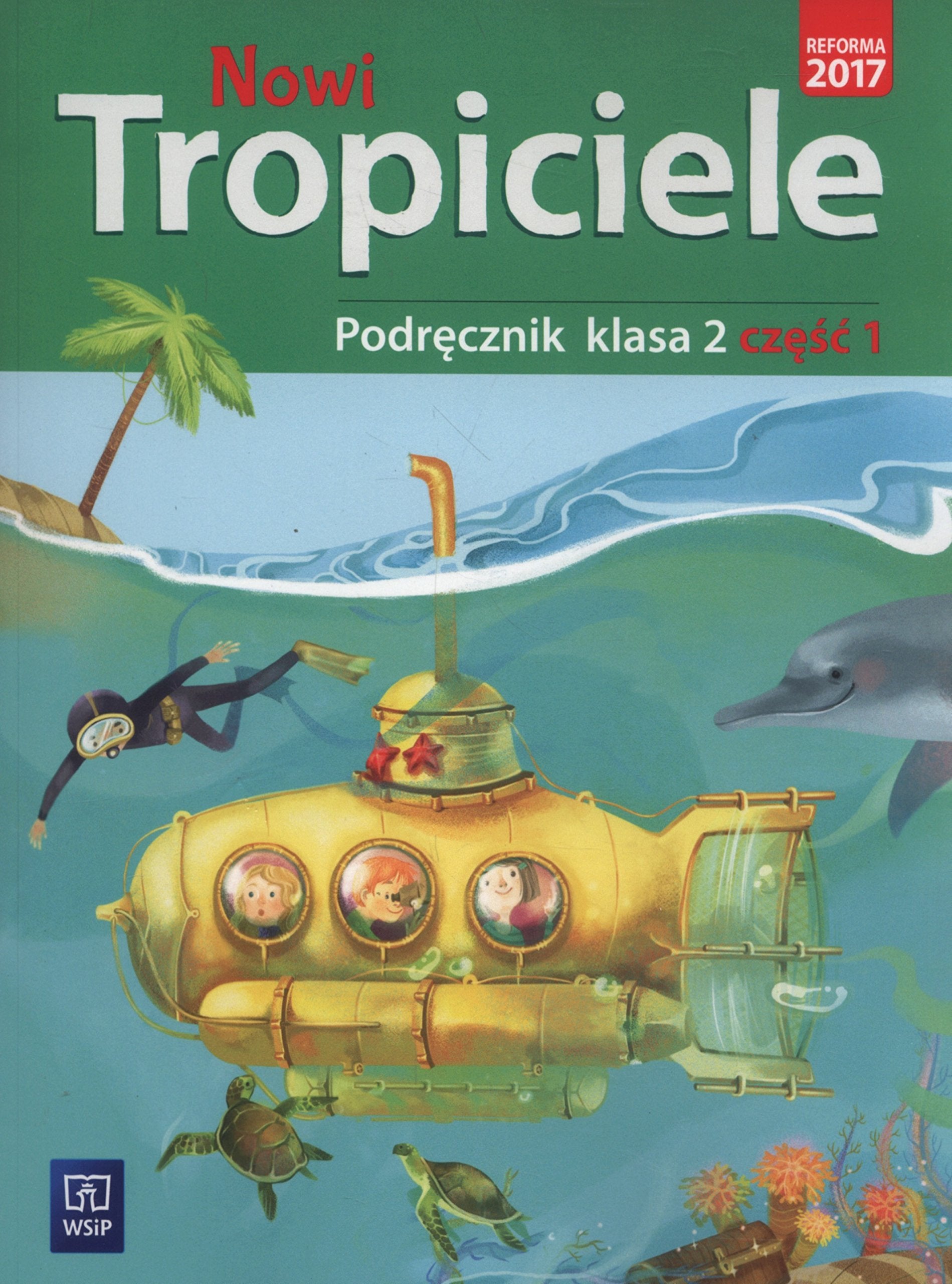 Nowi tropiciele 2 Podrecznik czesc 1 Education & Training
