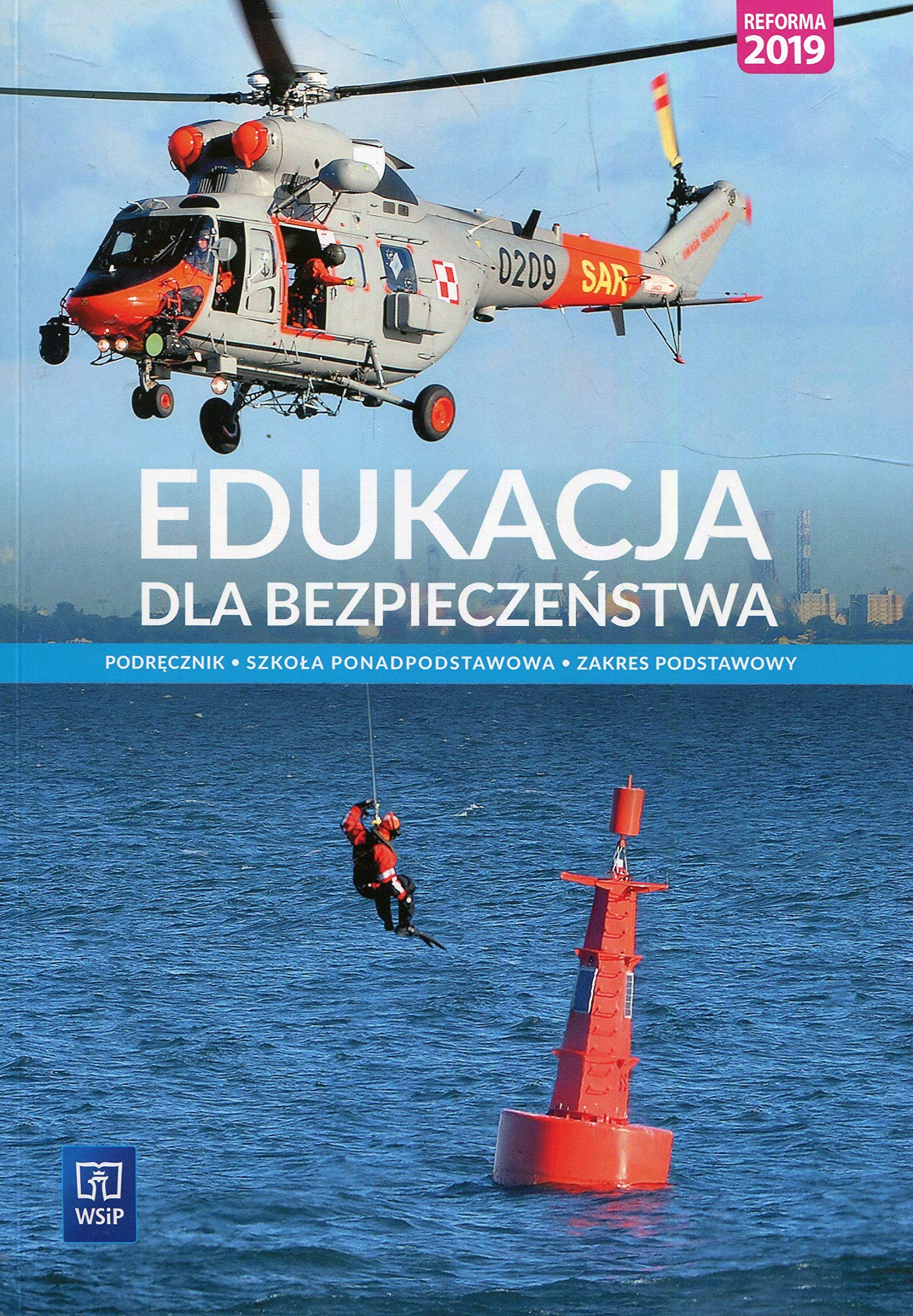 Edukacja dla bezpieczeństwa Podręcznik Zakres podstawowy: Szkoła ponadpodstawowa book