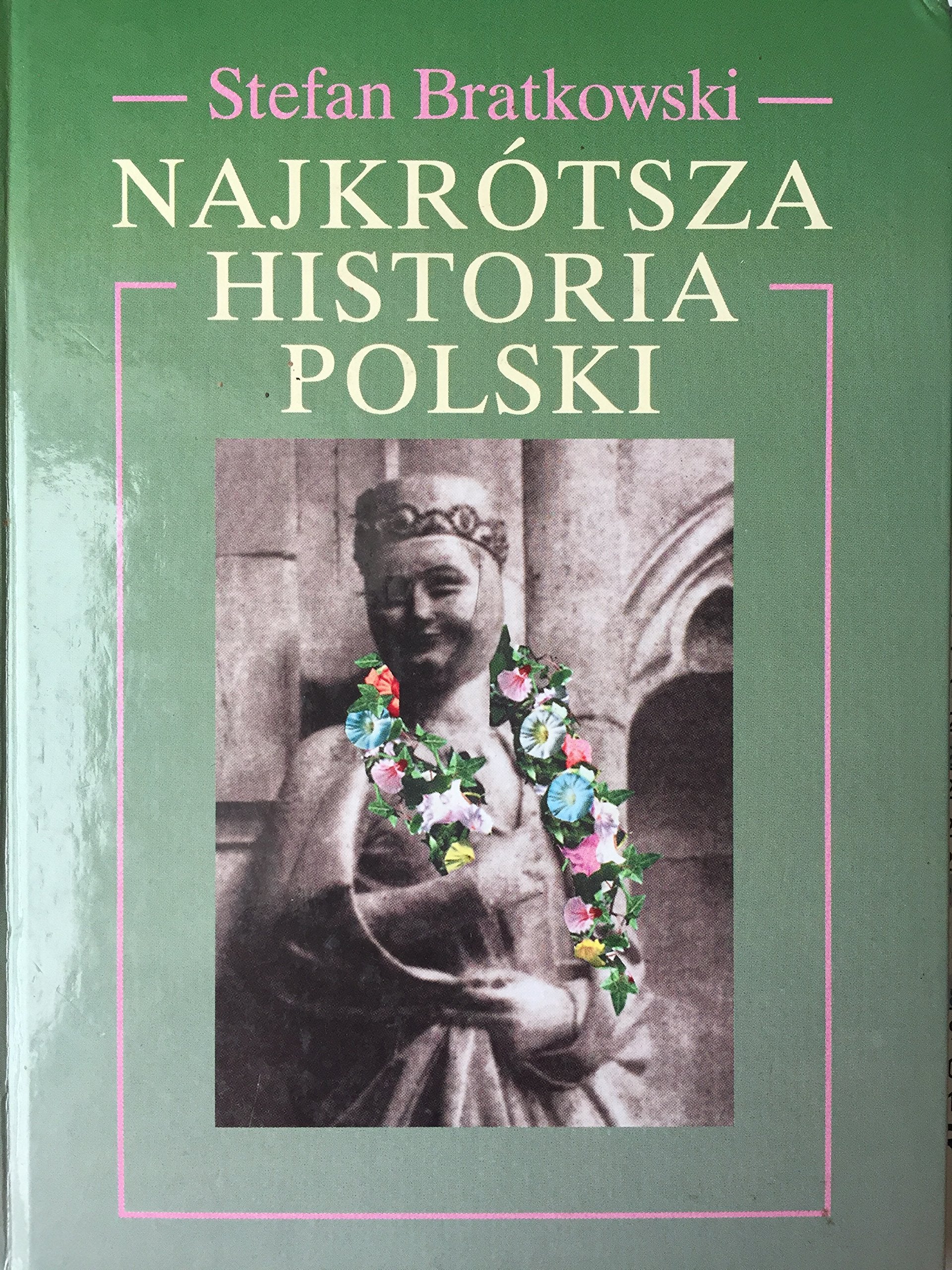 Najkrotsza historia Polski Books