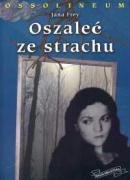 Oszaleć ze strachu: Historia Nory, pacjentki oddziału psychiatrycznego (NASZA BIBLIOTEKA) Books