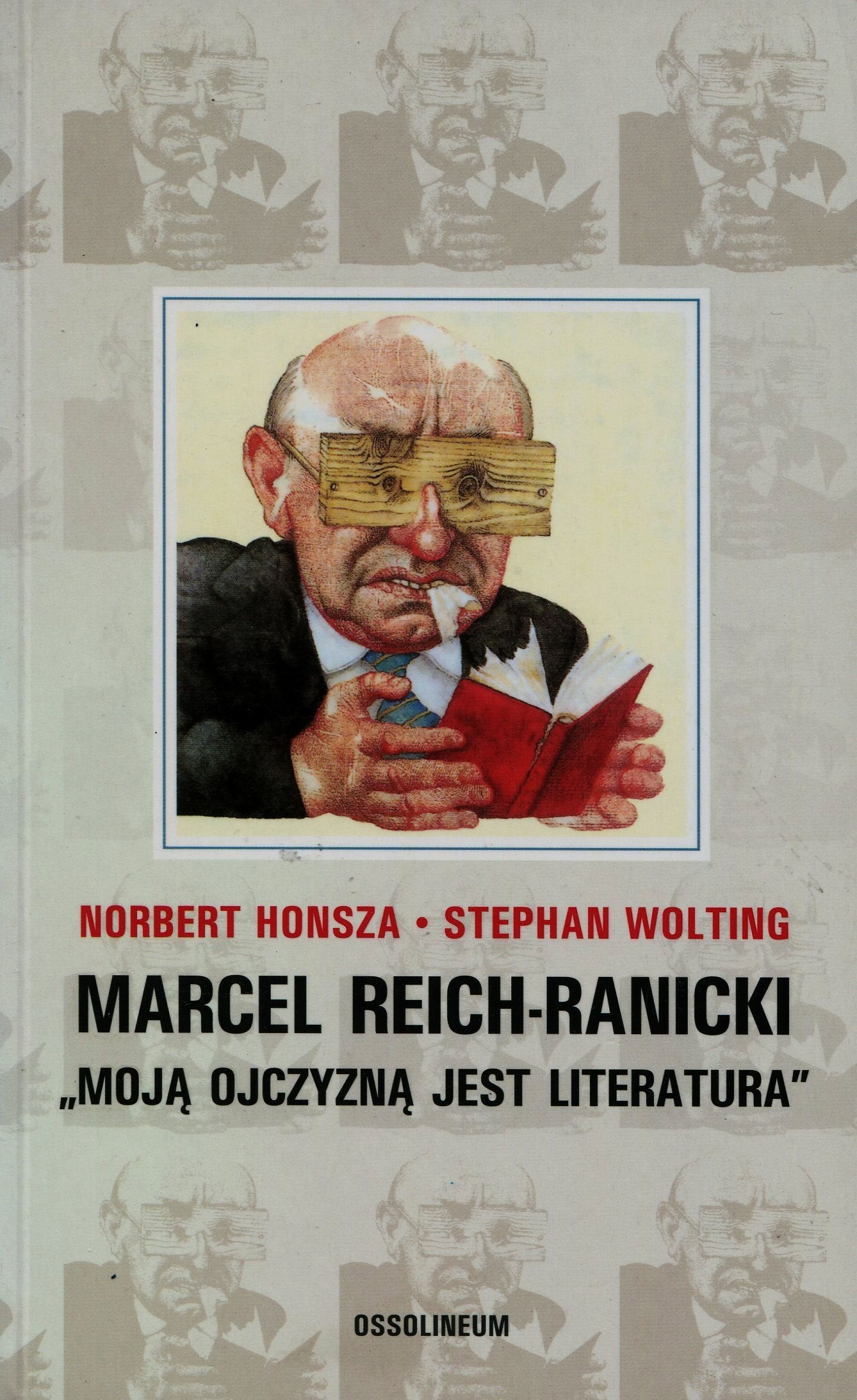 Marcel Reich-Ranicki Moja ojczyzna jest literatura Contemporary literature