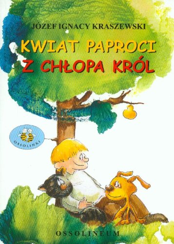 Kwiat paproci Z chłopa król Books