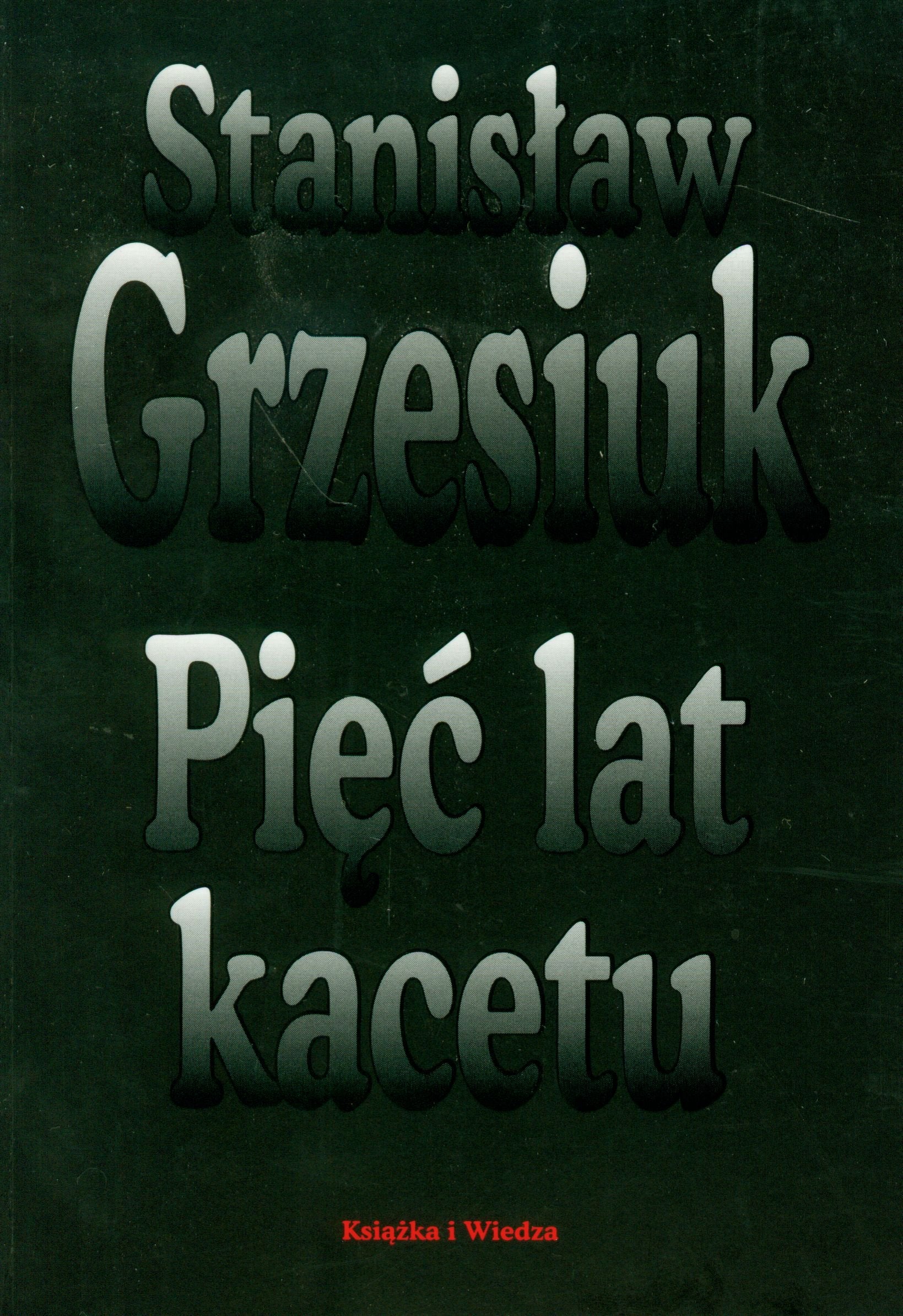 Piec lat kacetu Books