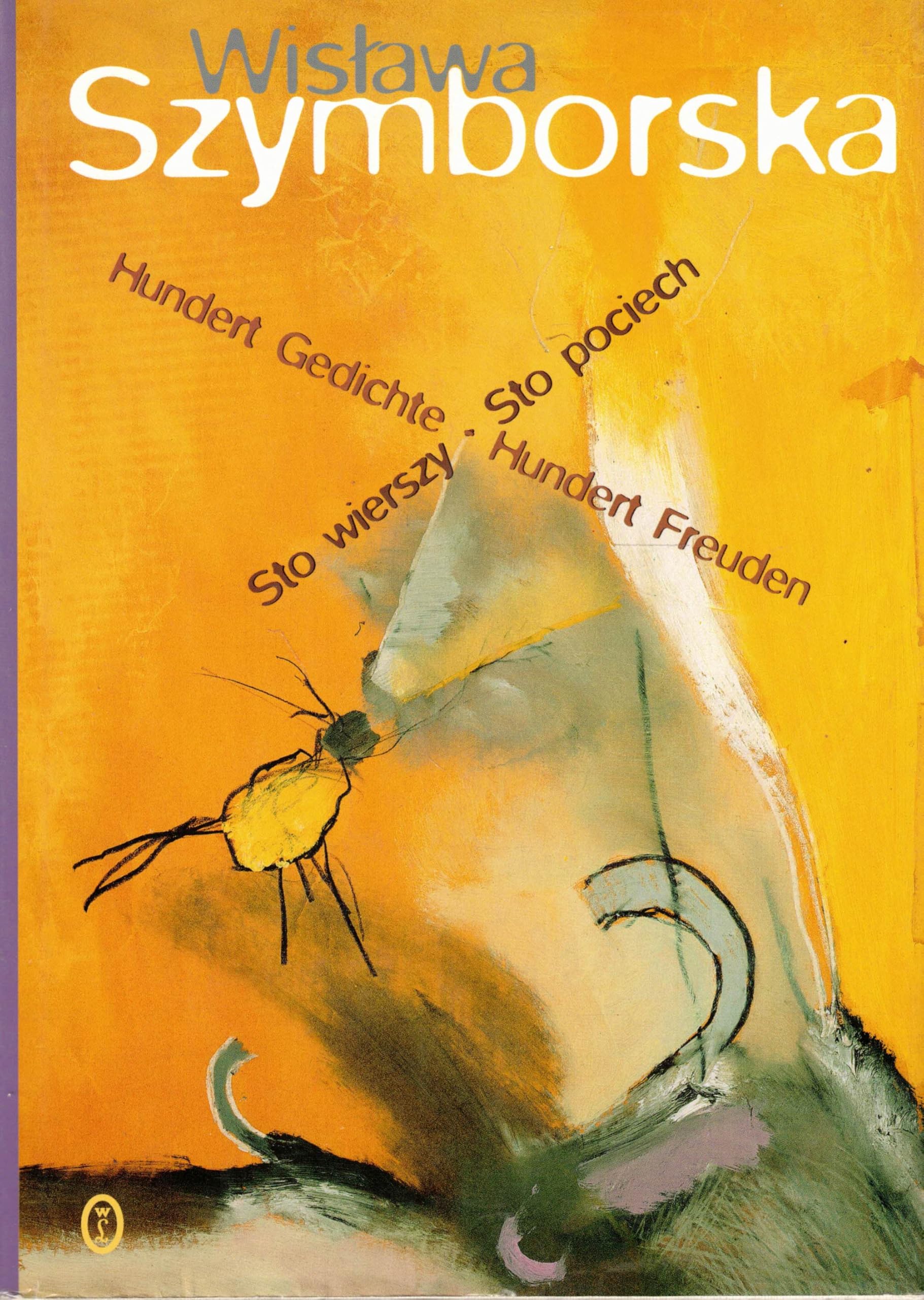Sto wierszy - Sto pociech. Hundert Gedichte - Hundert Freuden Books