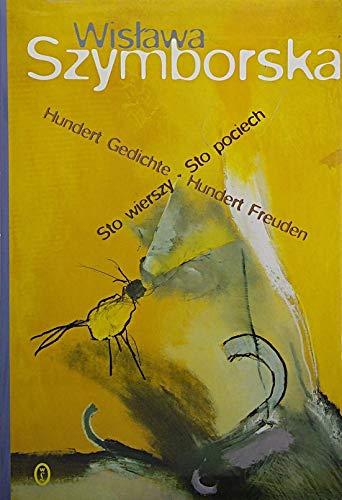 Hundert Gedichte - Hundert Freuden/Sto wierszy - Sto pociech Books