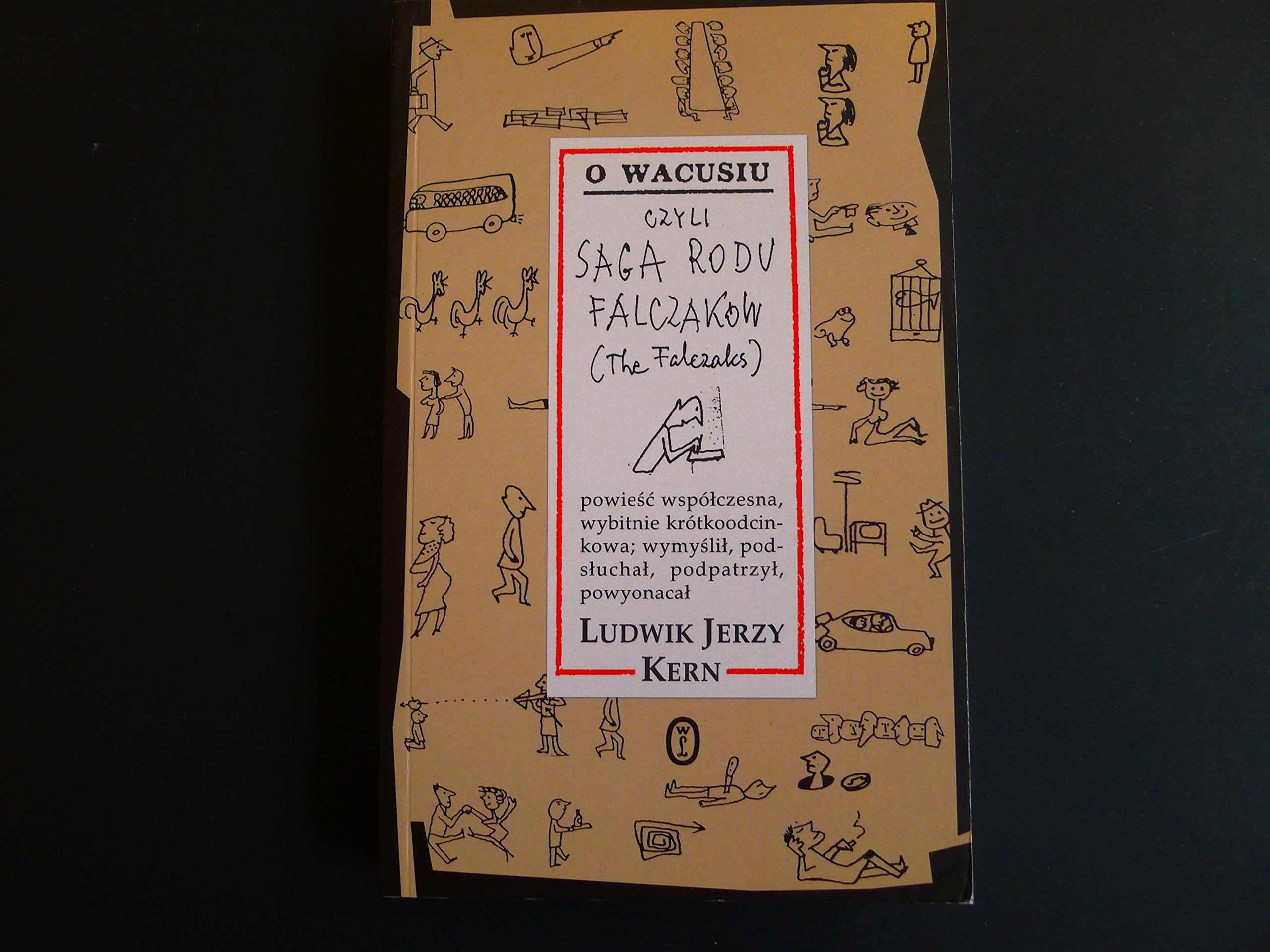 O Wacusiu Czyli Saga Rodu Falczakow (The Falczaks) Books