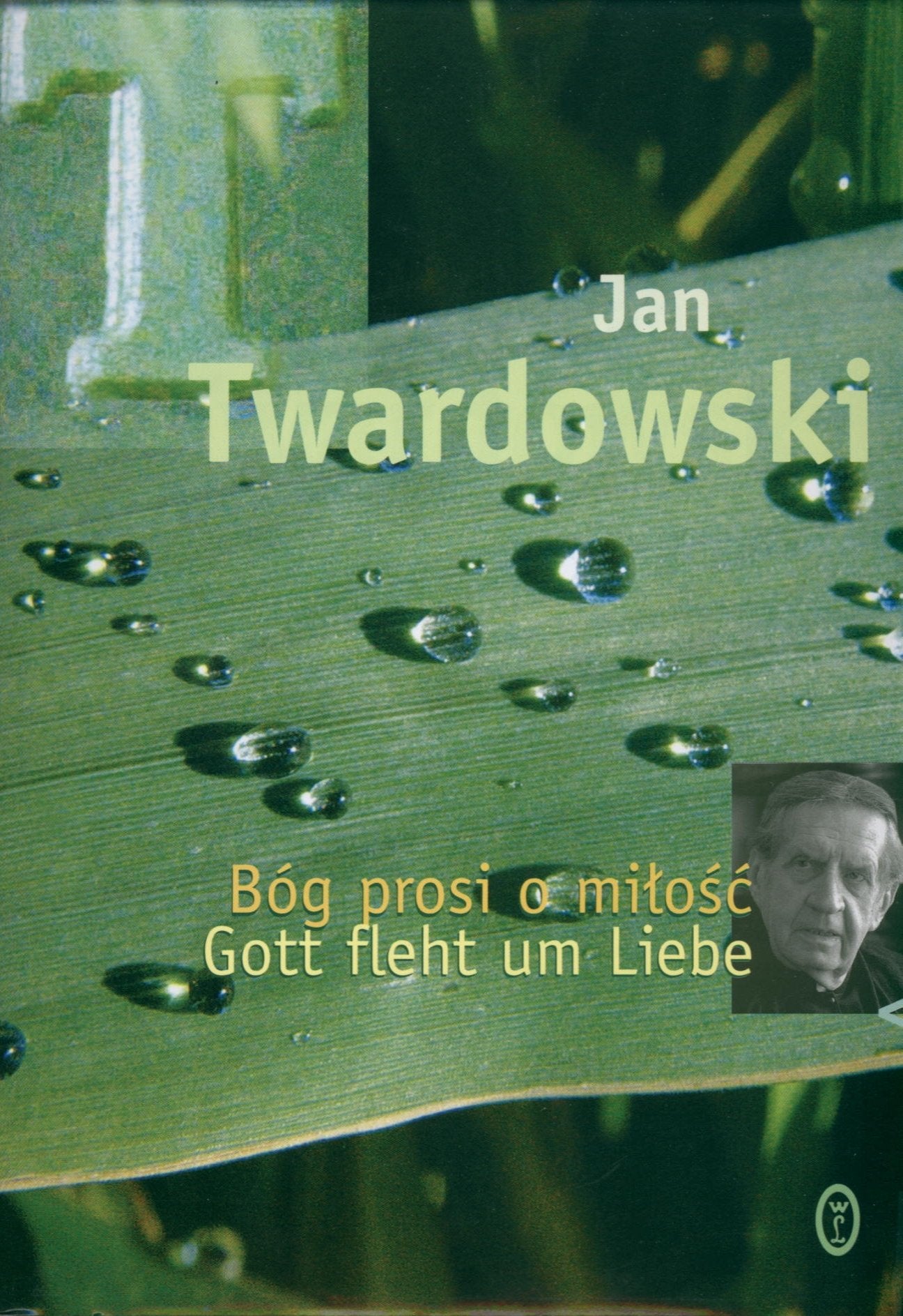 Bóg prosi o milosc Gott fleht um Liebe Books