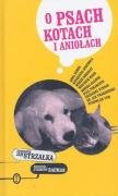O psach, kotach i aniołach Books