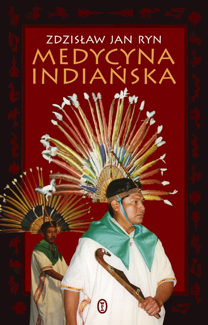 Medycyna indianska Medicine