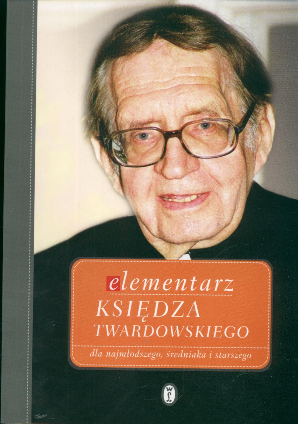 Elementarz Księdza Twardowskiego Books