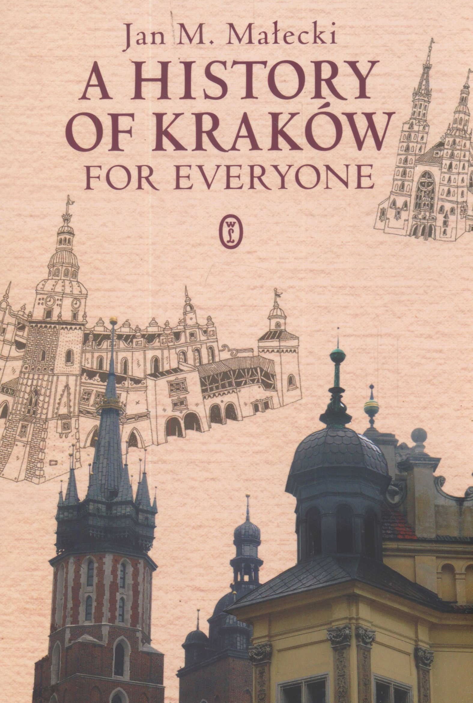 A history of Kraków for everyone Books