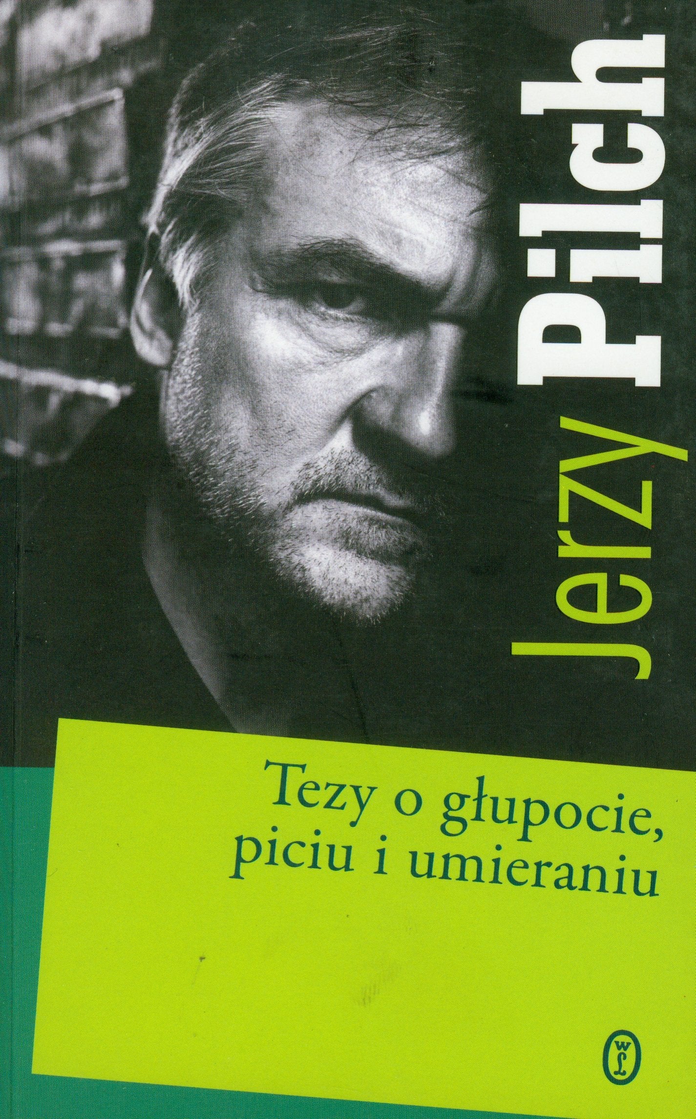 Tezy o głupocie piciu i umieraniu Books