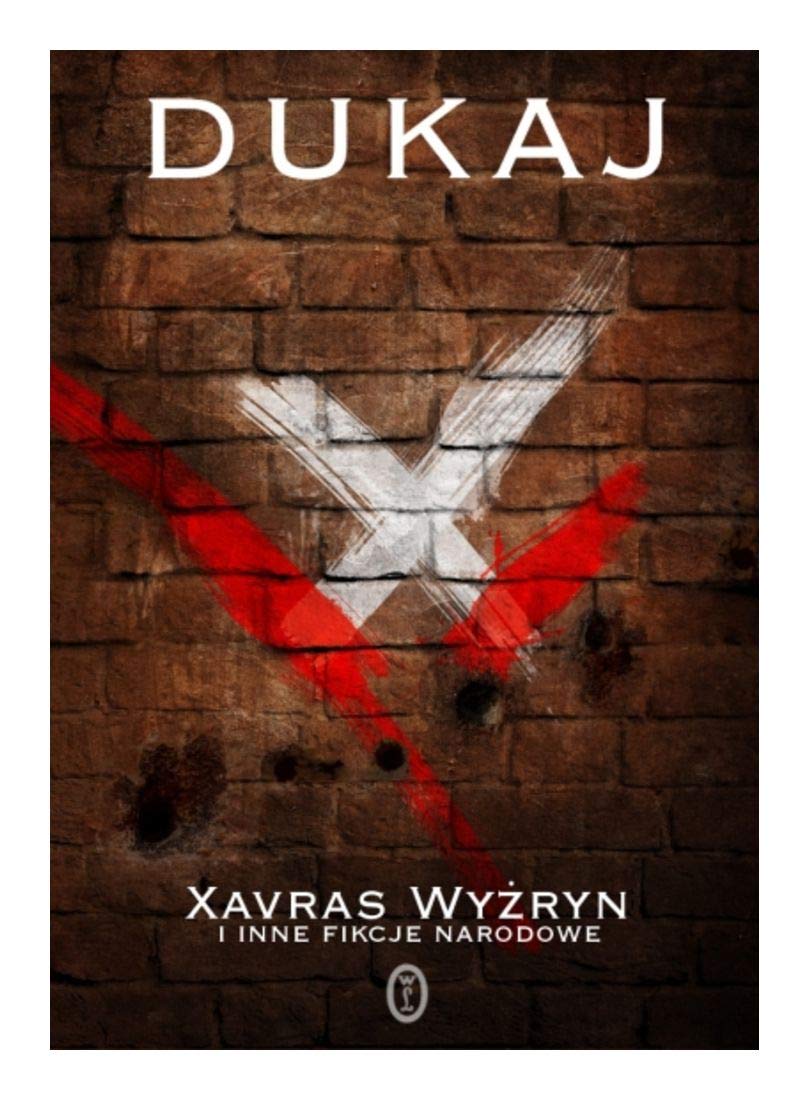 Xavras Wyzryn i inne fikcje narodowe Contemporary literature