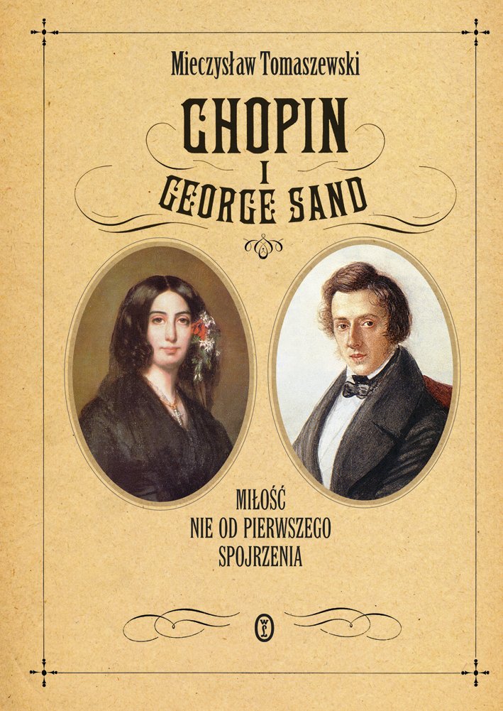 Chopin i George Sand: Miłość nie od pierwszego spojrzenia Books