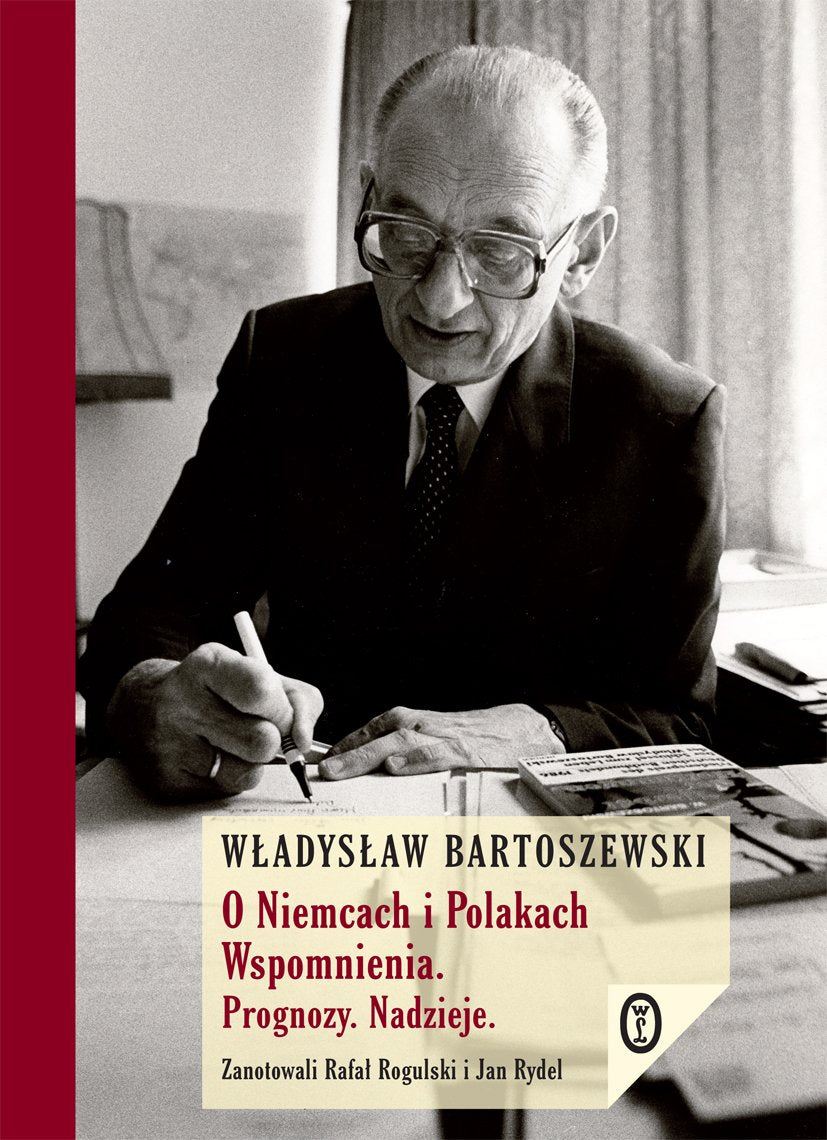 O Niemcach i Polakach Wspomnienia Prognozy Nadzieje Books