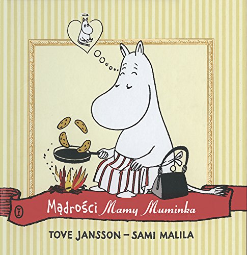 Mądrości Mamy Muminka book