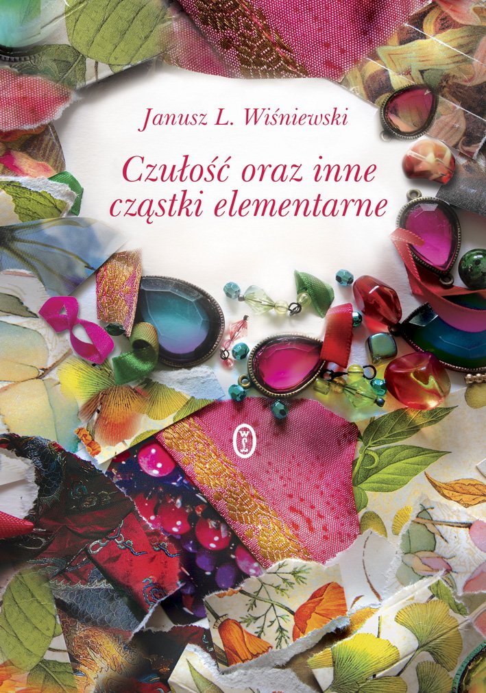 Czułość oraz inne cząstki elementarne Books