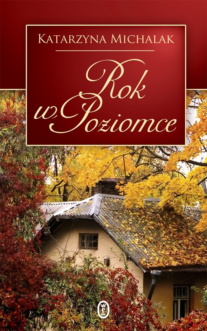 Rok w Poziomce (SERIA OWOCOWA) Books