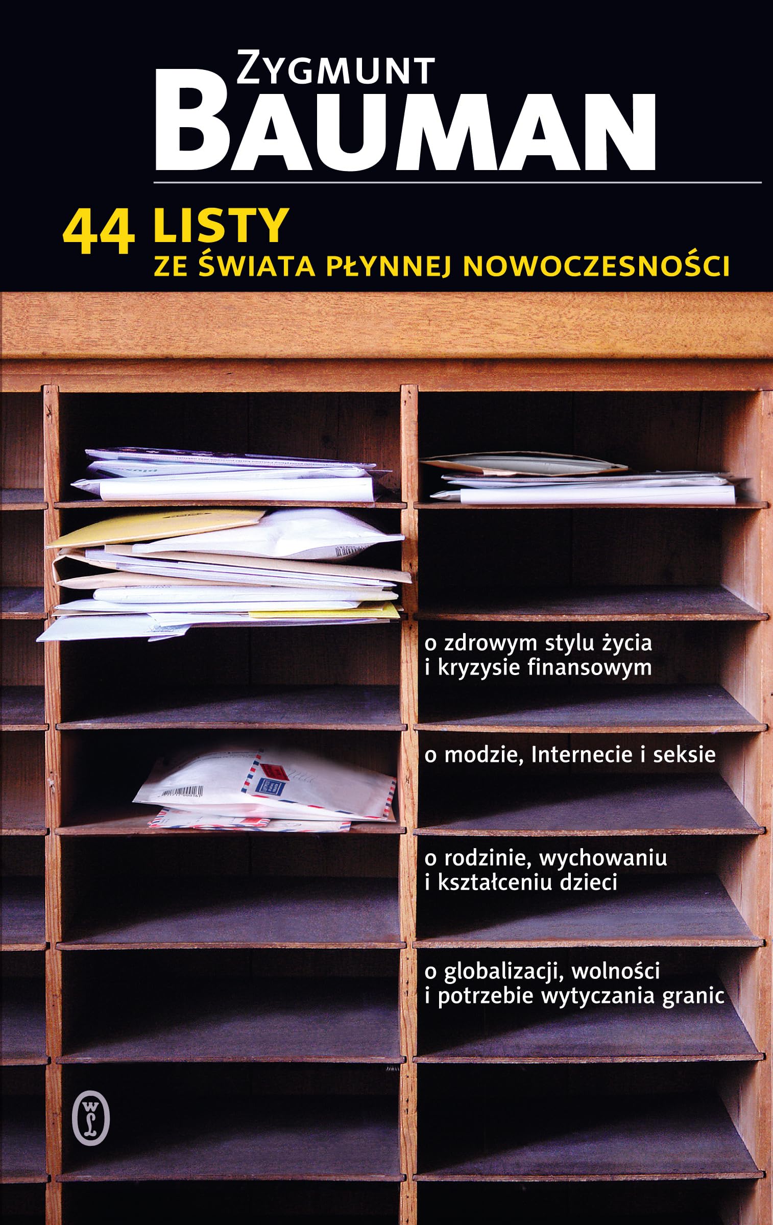 44 listy ze świata płynnej nowoczesności Books