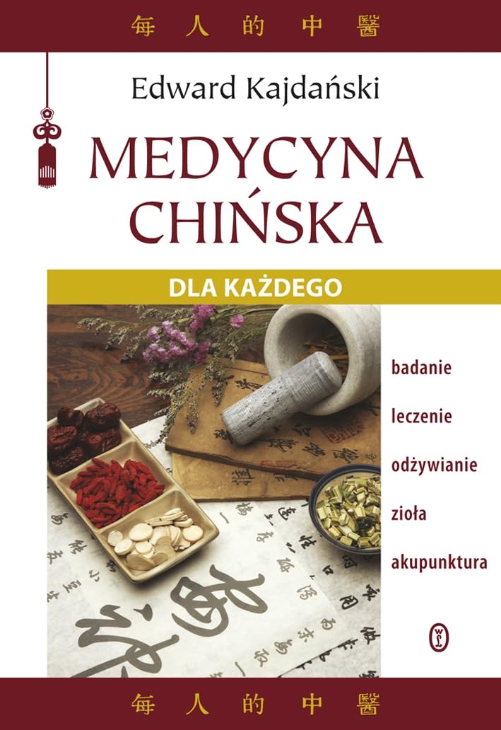 Medycyna chińska dla każdego Books