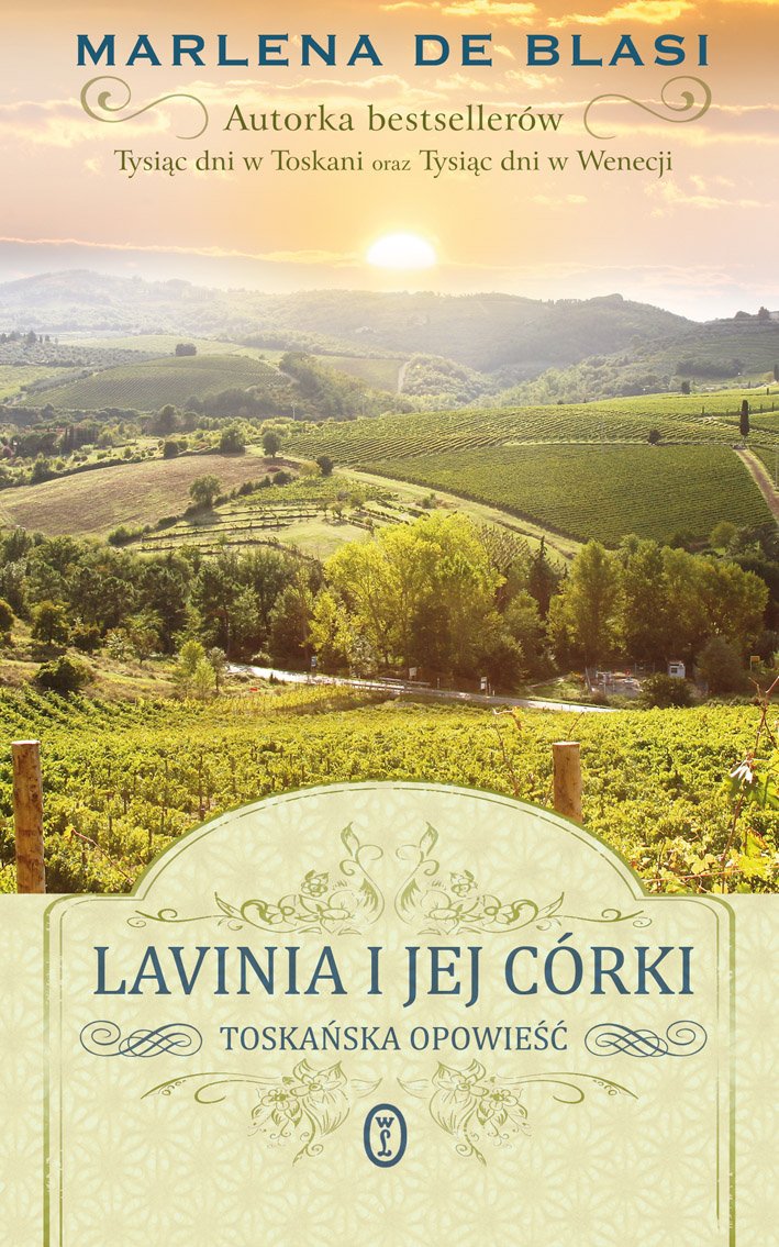 Lavinia i jej córki Opowieść toskańska Books