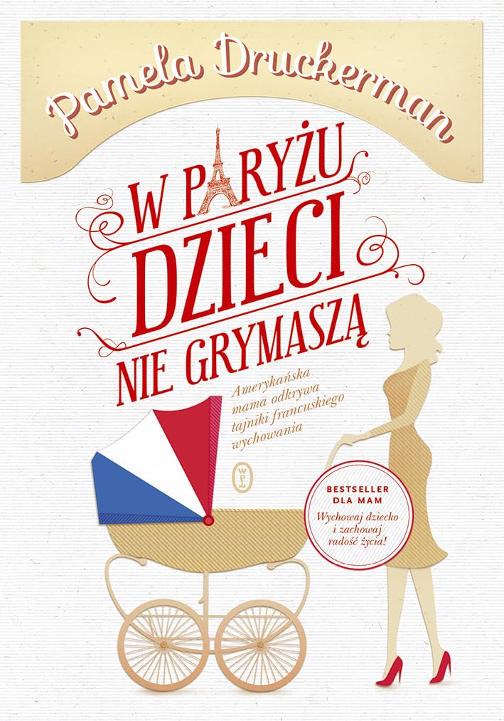 W Paryzu dzieci nie grymasza Social Sciences