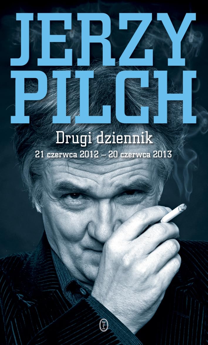 Drugi dziennik 21 czerwca 2012 - 20 czerwca 2013 Contemporary literature