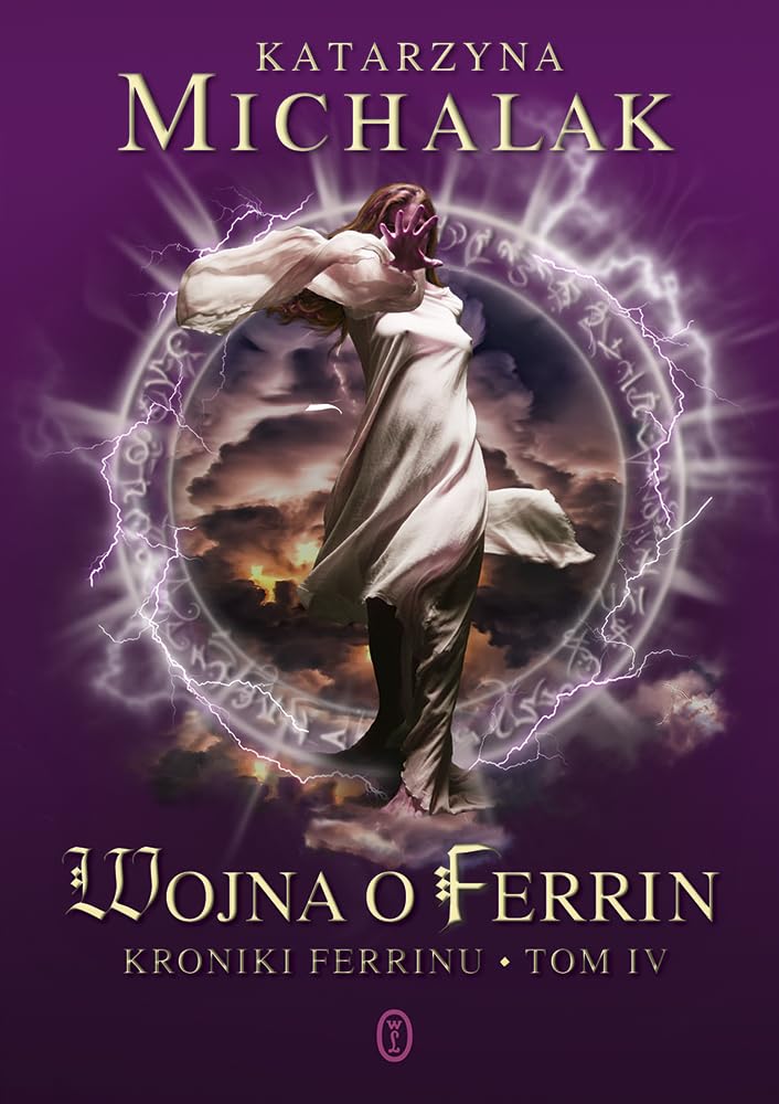 Wojna o Ferrin (KRONIKI FERRINU) Books