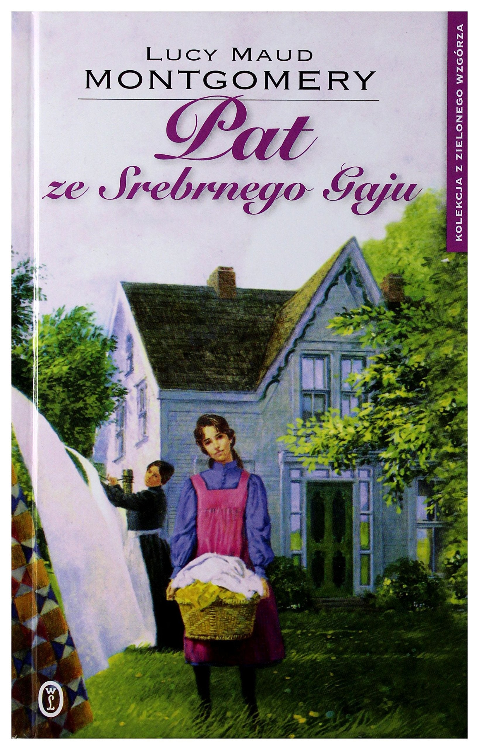 Pat ze Srebrnego Gaju. Kolekcja z Zielonego Wzgorza. Tom 15 Books