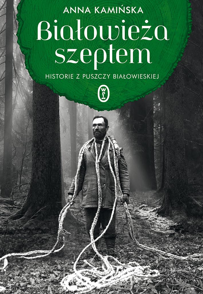 Bialowieza szeptem: Historie z Puszczy Białowieskiej Mathematics
