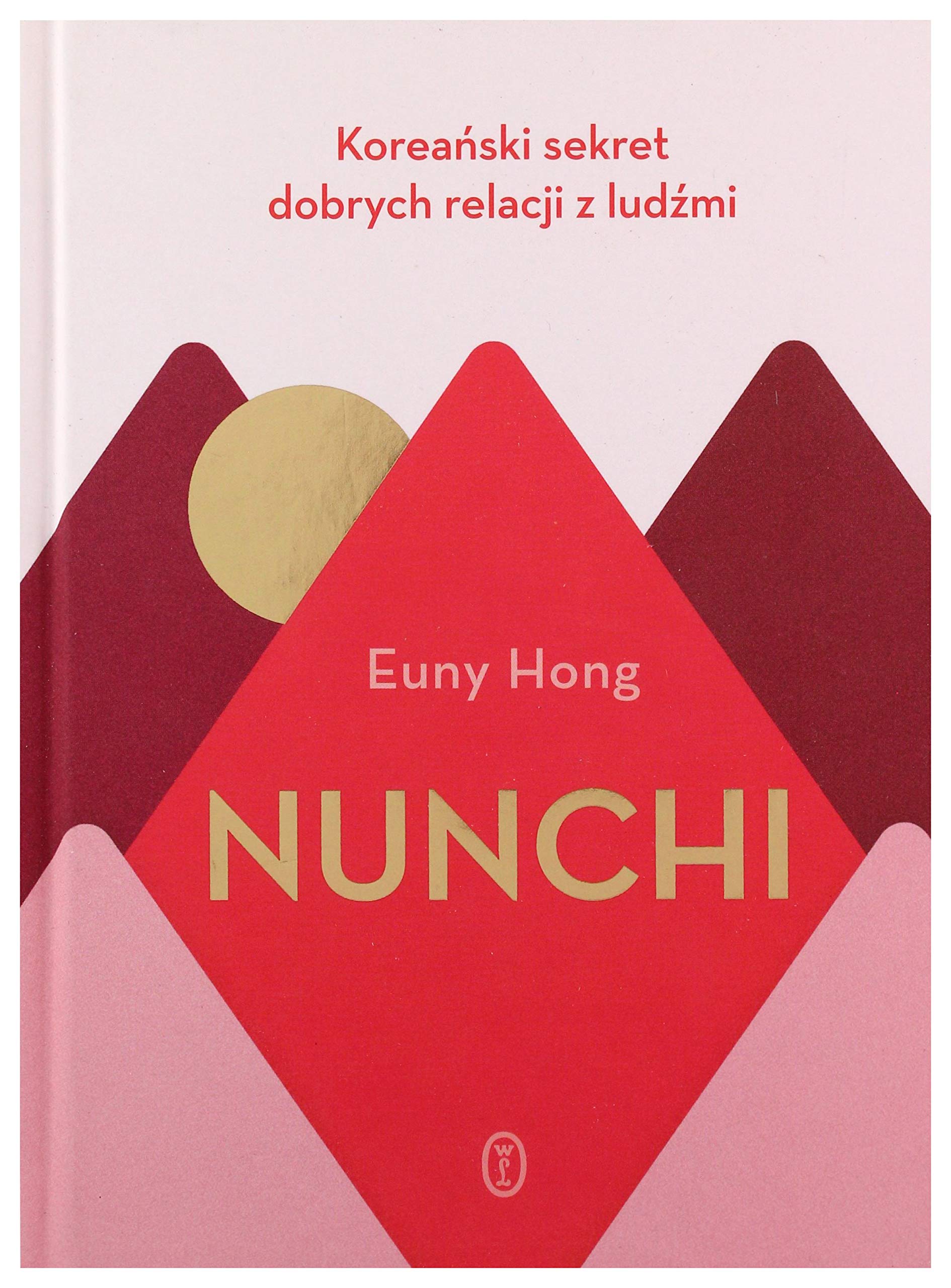 Nunchi: Koreański sekret dobrych relacji z ludźmi Books