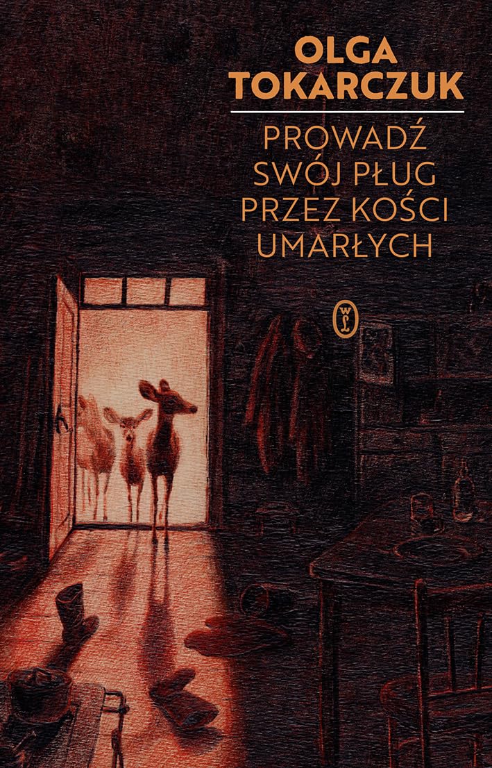 Prowadź swój pług przez kości umarłych Books